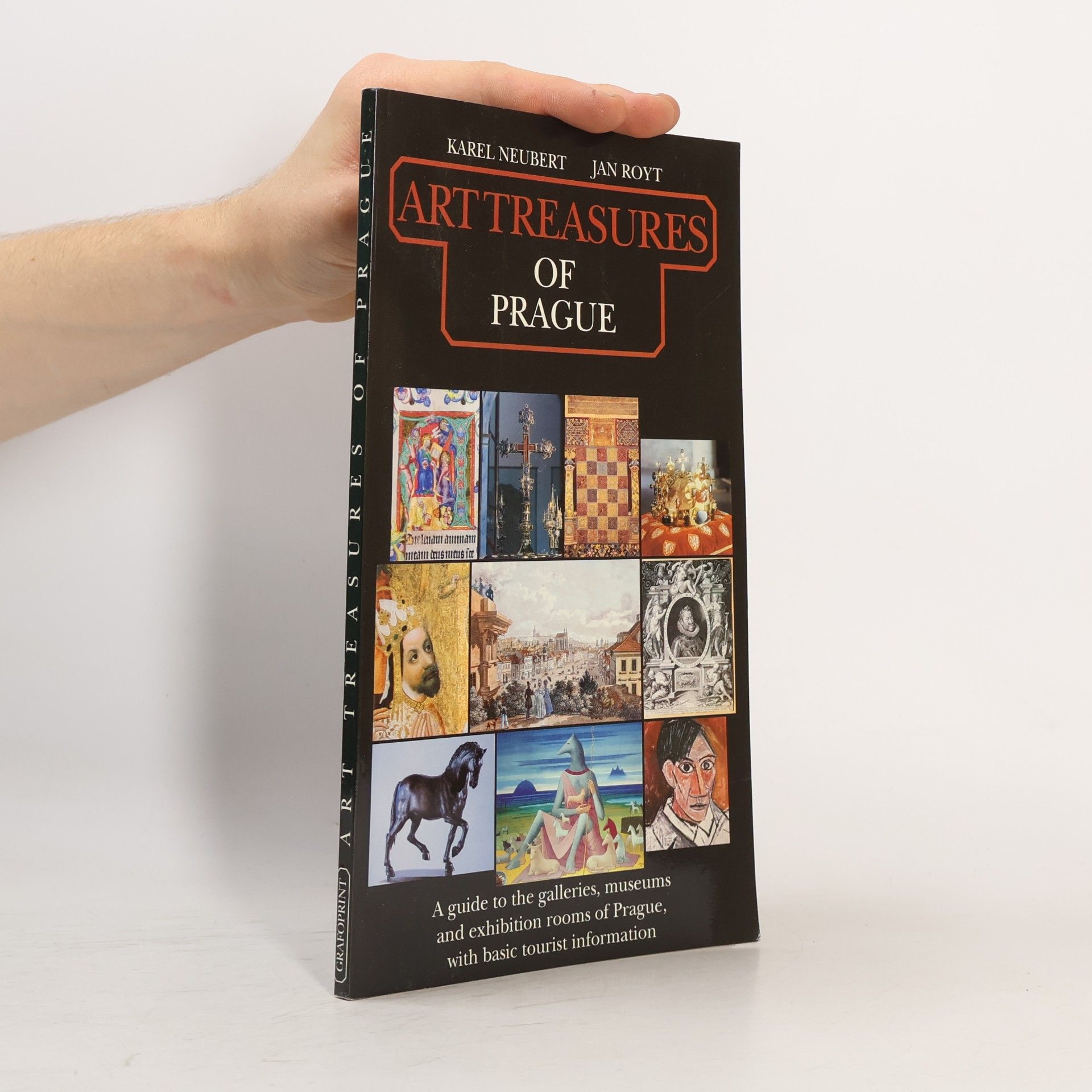 Art treasures of Prague: A guide to the galleries, museums and exhibition rooms of Prague, with basic tourist information