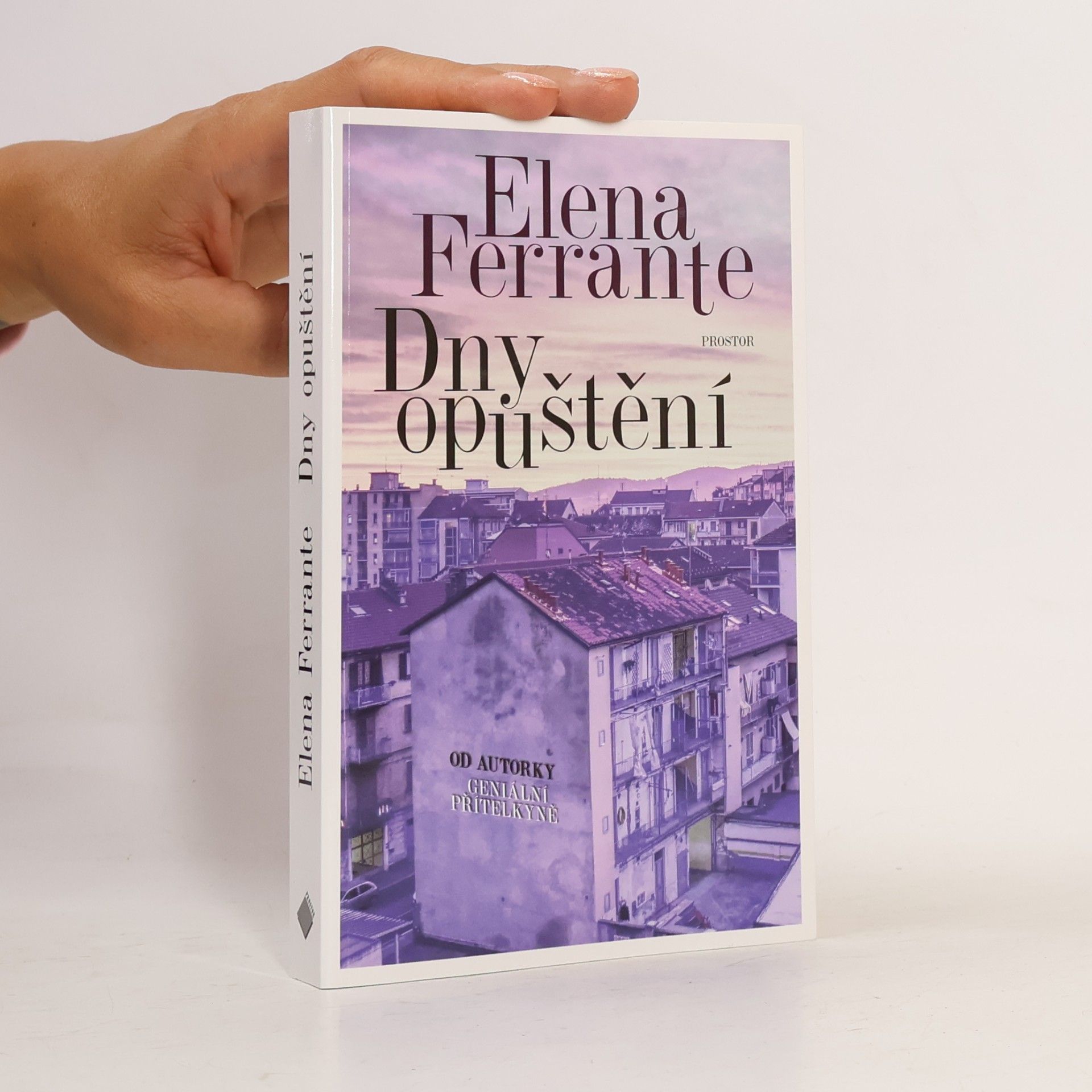 Elena Ferrante Dny opuštění