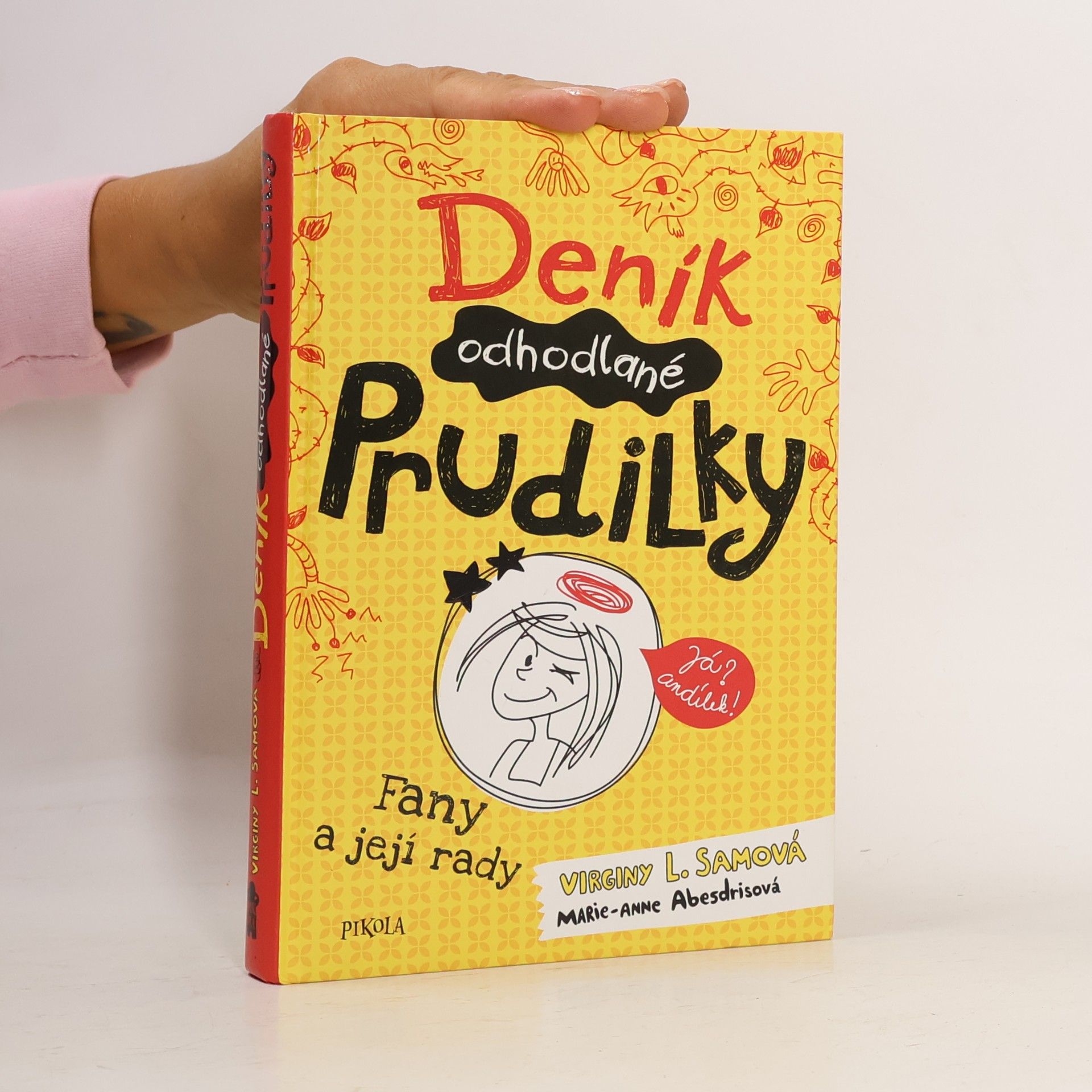 Virginy L. Sam Deník odhodlané prudilky. Fany a její rady.