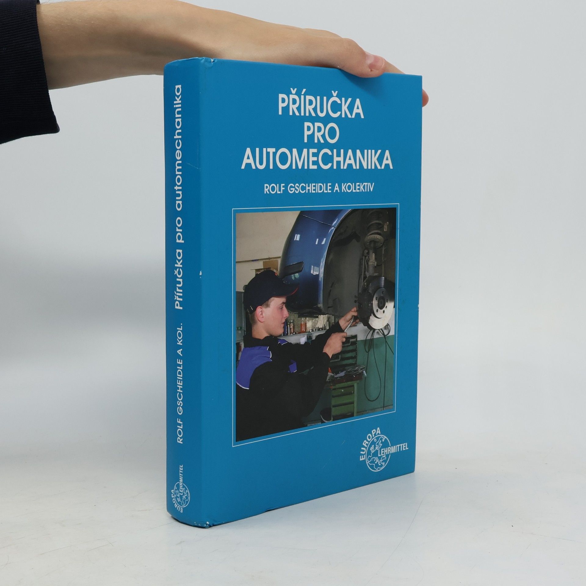 Rolf Gscheidle Příručka pro automechanika