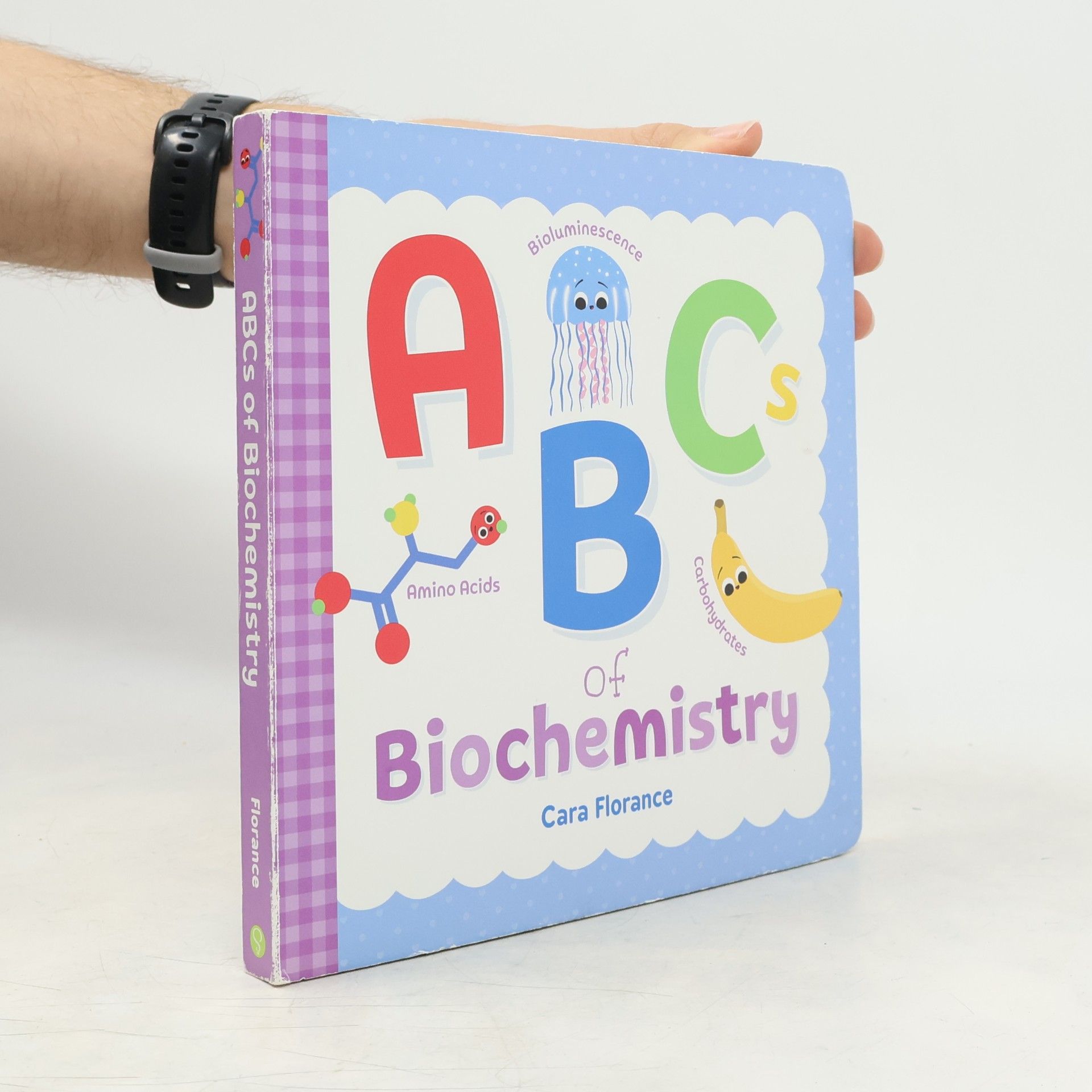 Jon Florance ABCs of Biochemistry