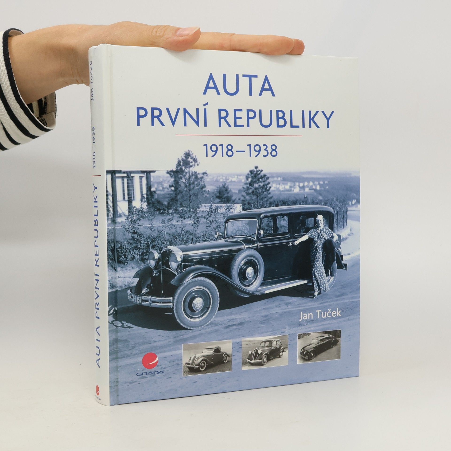 Jan Tuček Auta první republiky 1918-1938
