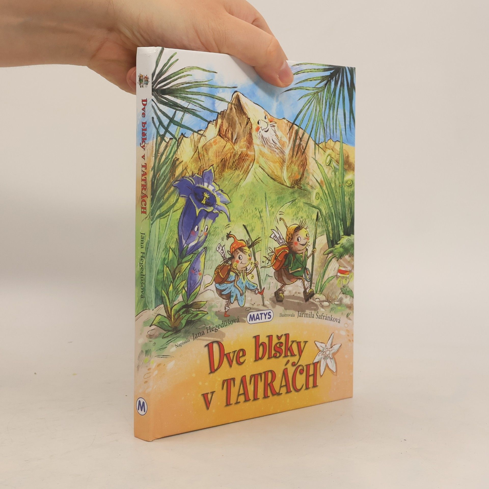 Jarmila Šafránková Dve blšky v Tatrách