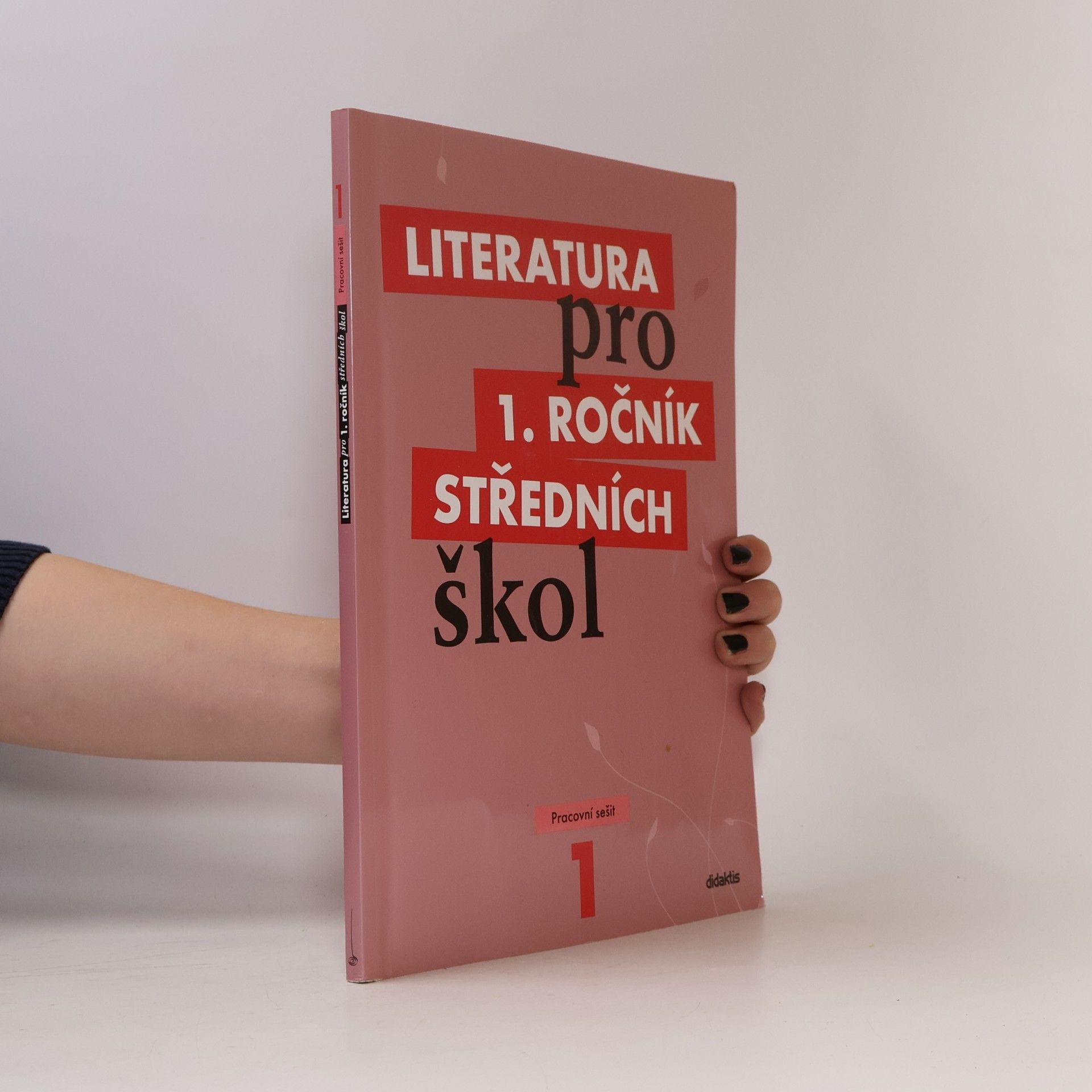 Kolektiv autorů Literatura pro 1. ročník středních škol. Pracovní sešit