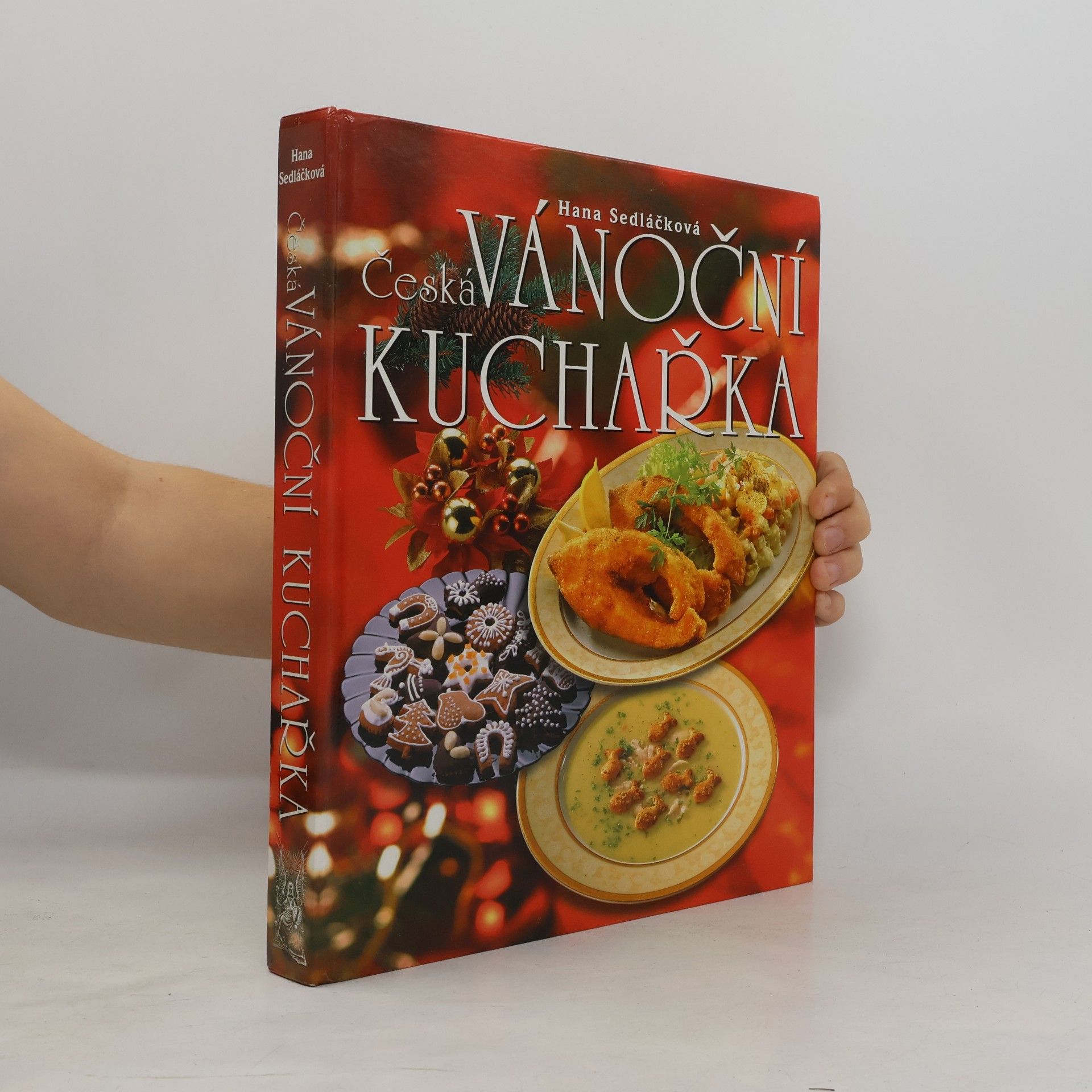 Hana Sedláčková Česká vánoční kuchařka