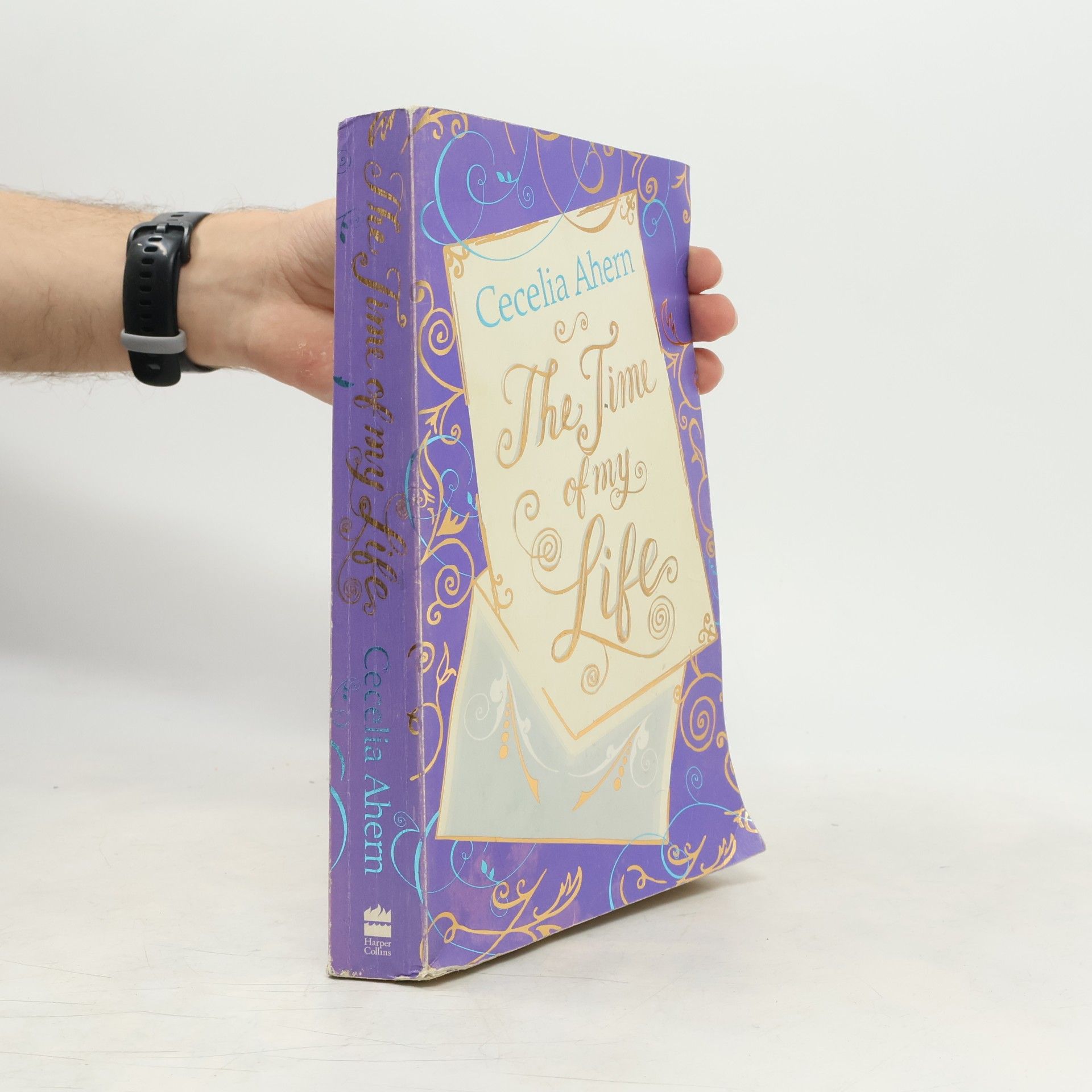 Cecelia Ahern The time of my life
