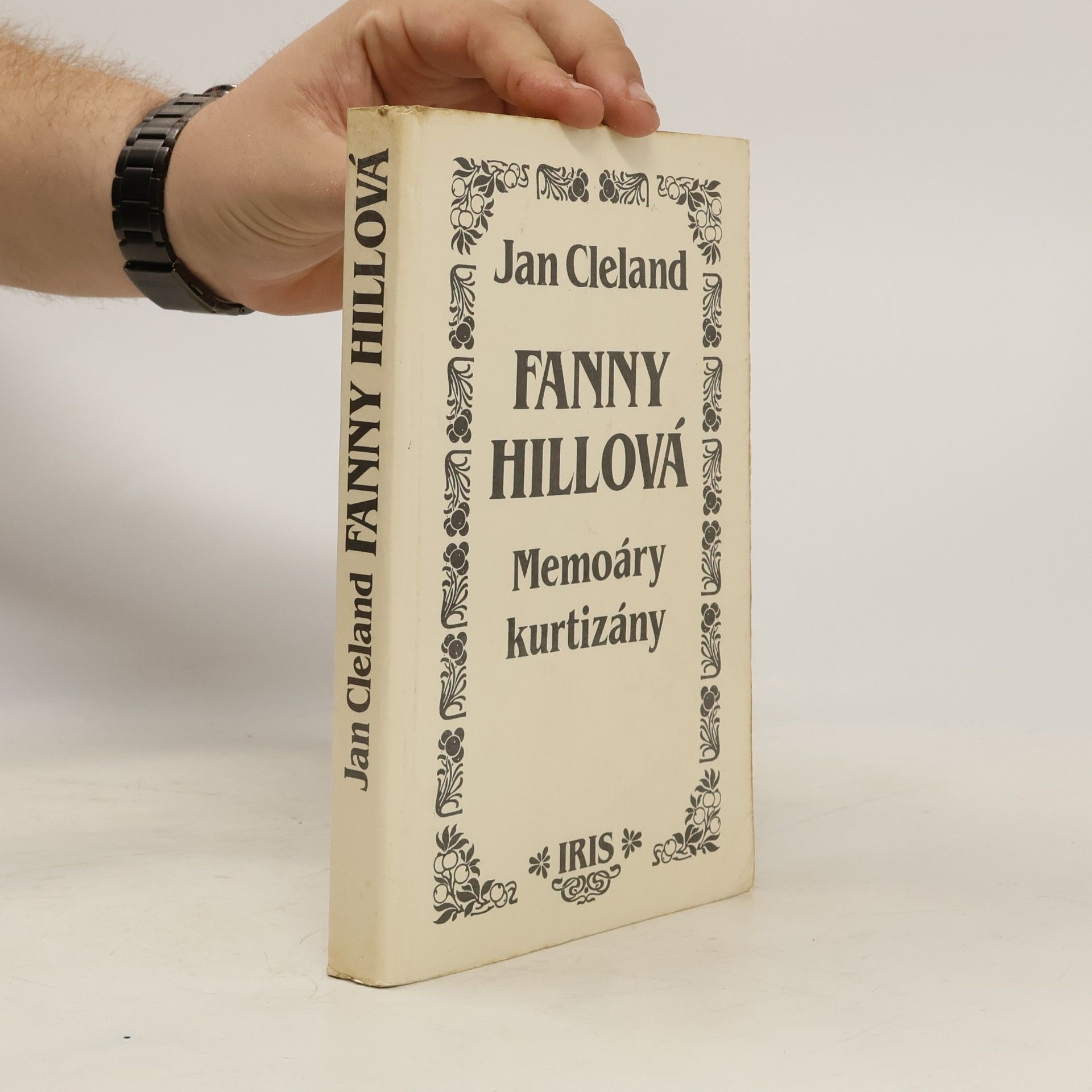 John Cleland Fanny Hillová. Memoáry kurtizány