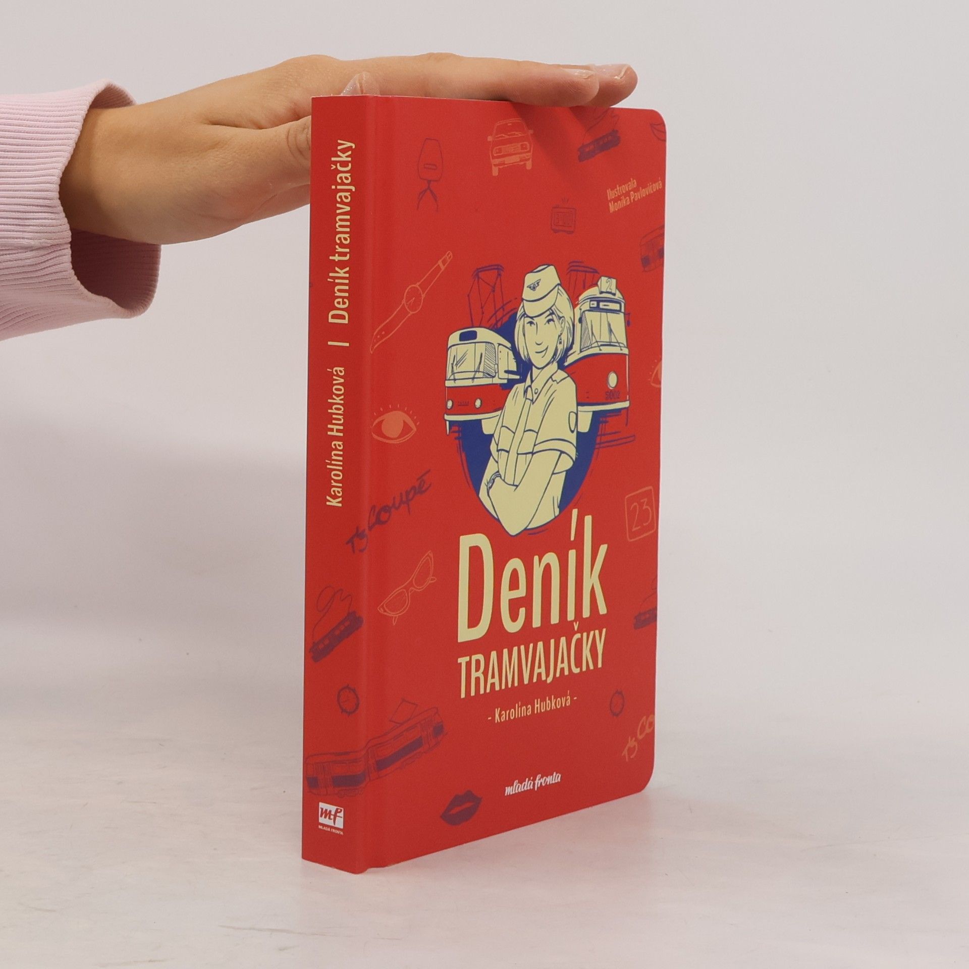 Karolína Hubková Deník Tramvajačky