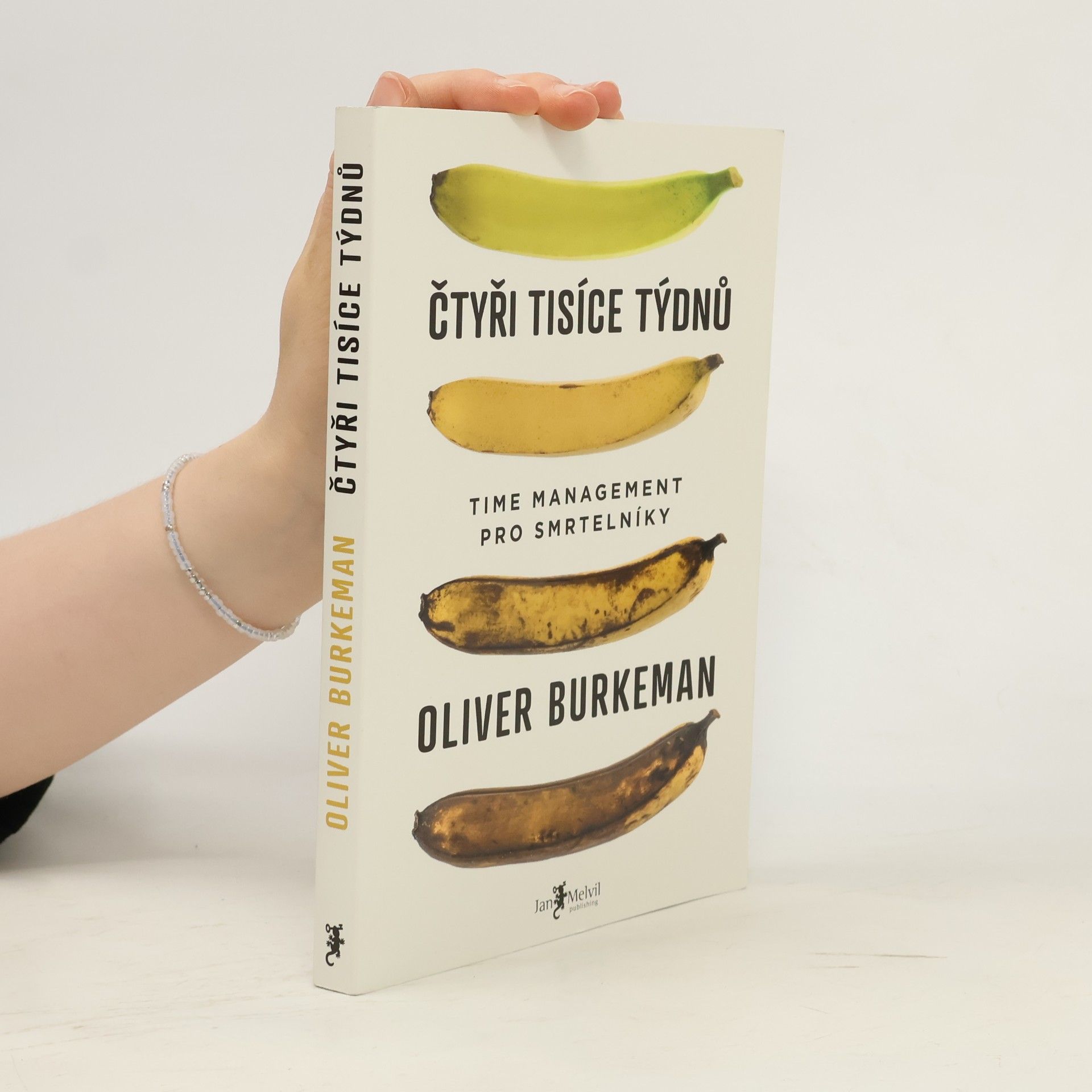 Oliver Burkeman Čtyři tisíce týdnů