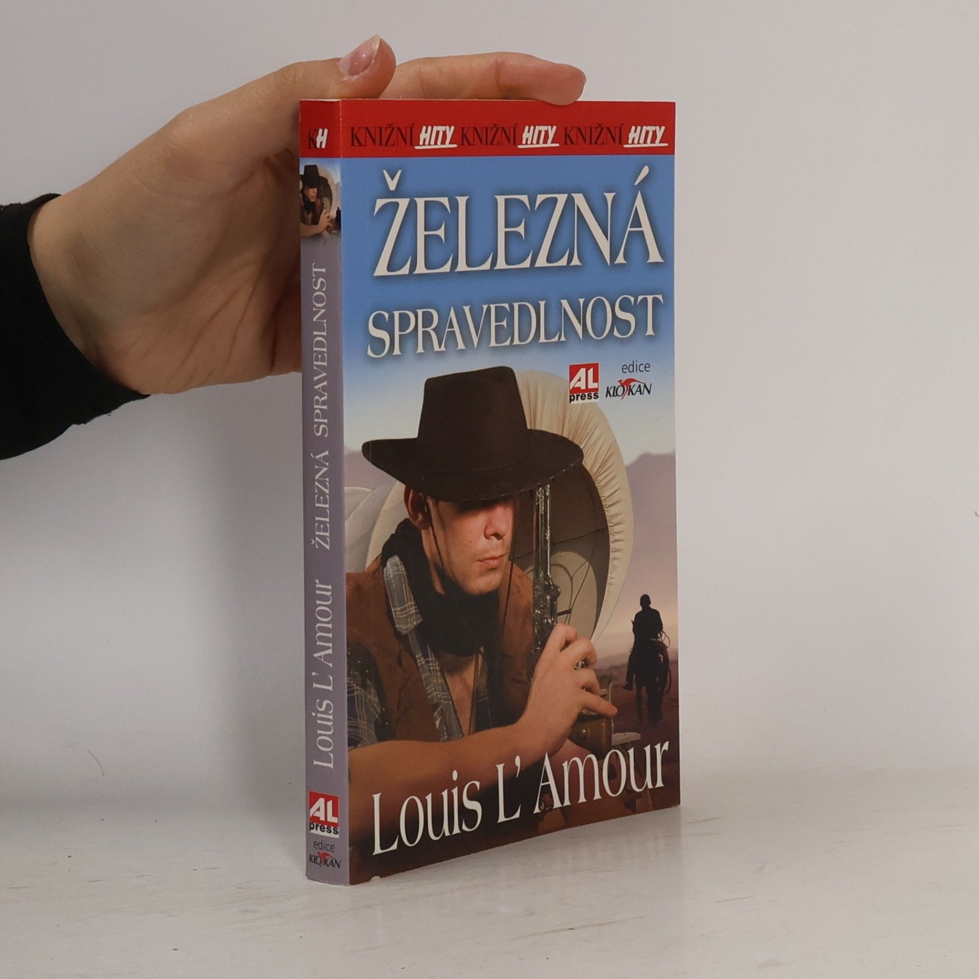 Louis L'Amour Železná spravedlnost