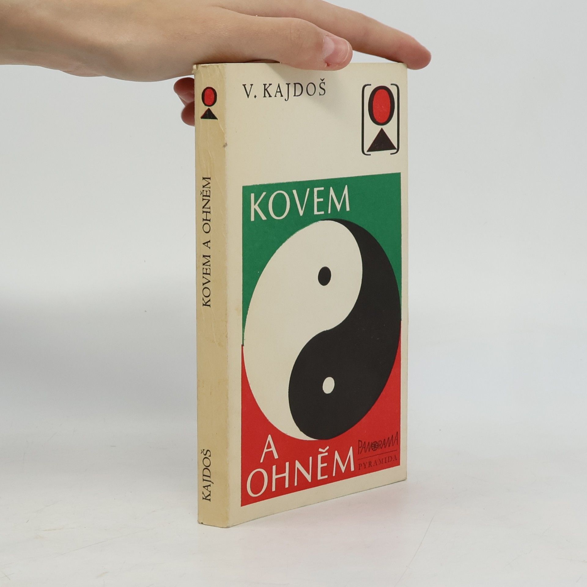 Václav Kajdoš Kovem a ohněm