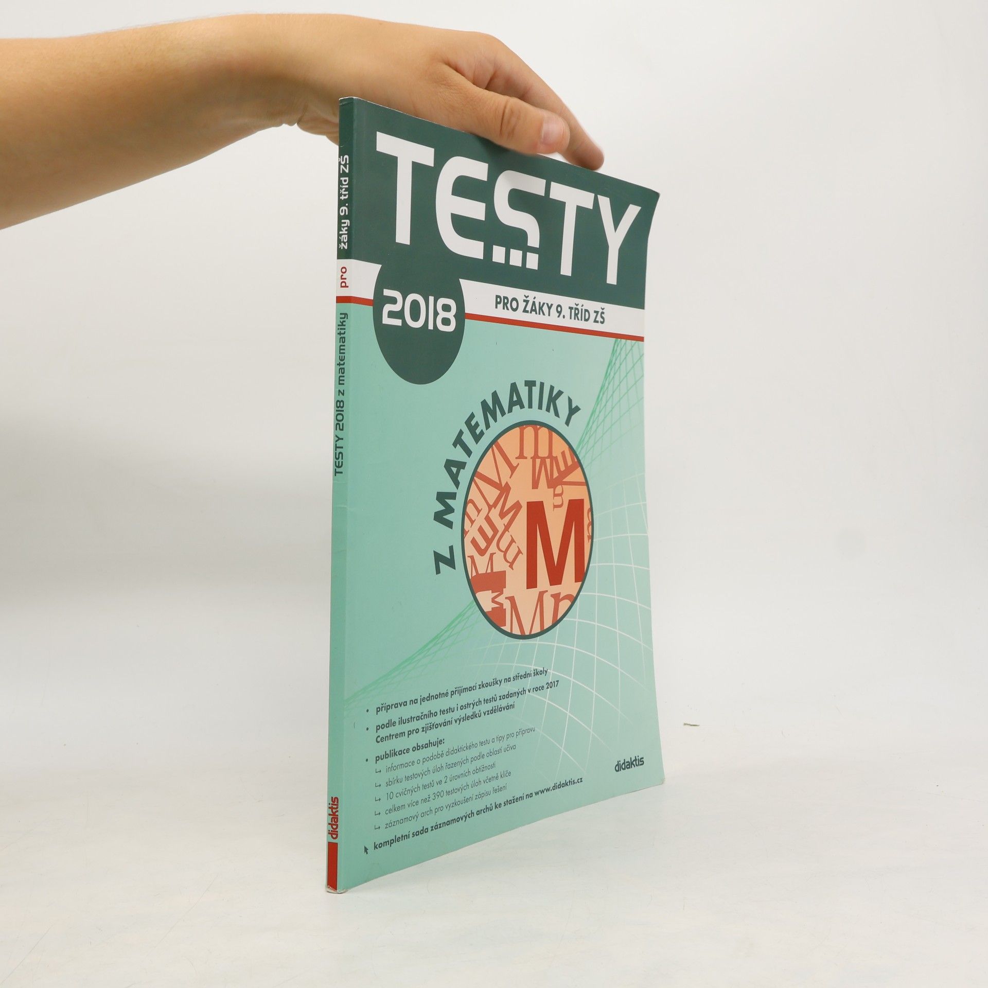 Ivana Ondráčková Testy 2018 pro žáky 9. tříd z matematiky