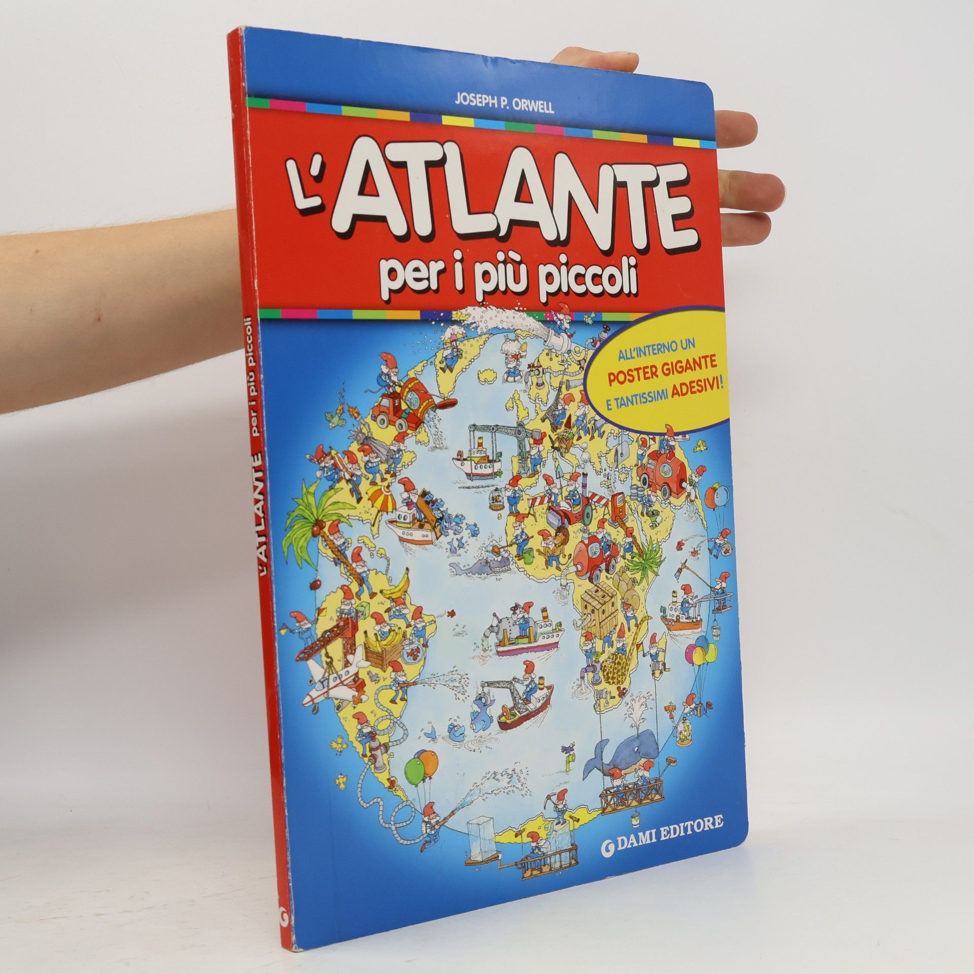 Joseph P. Orwell L'Atlante per i piu piccoli