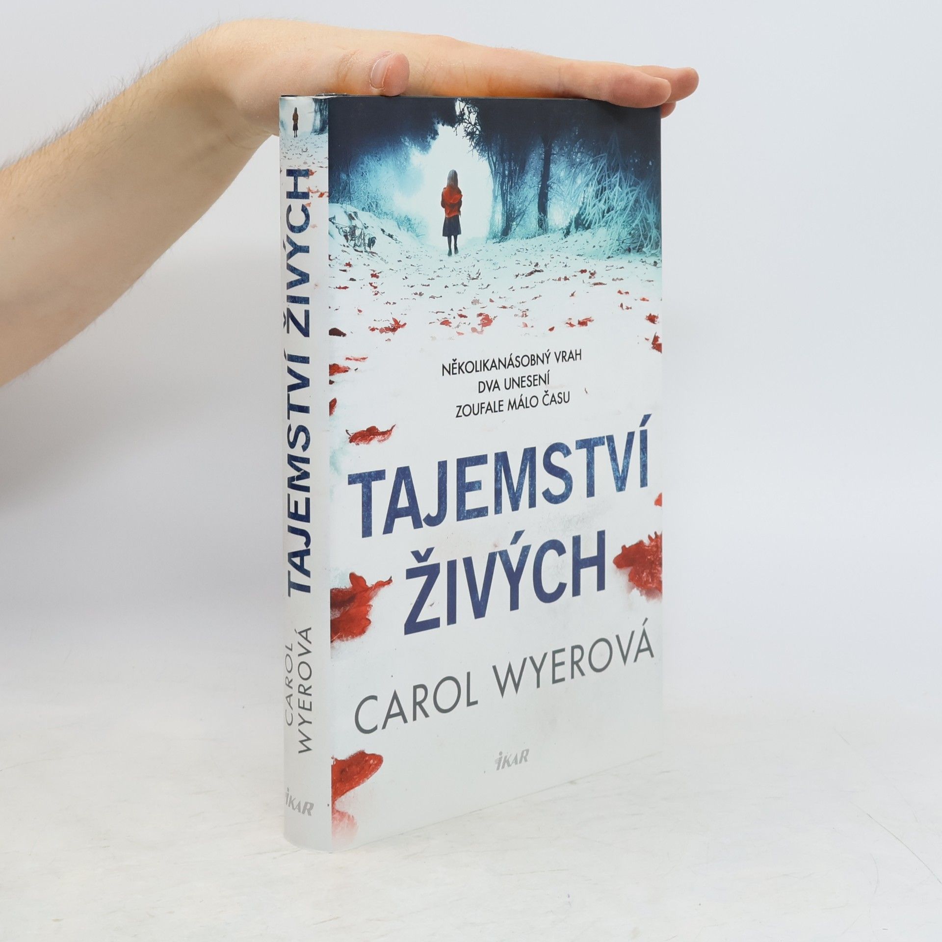 Carol Wyer Tajemství živých