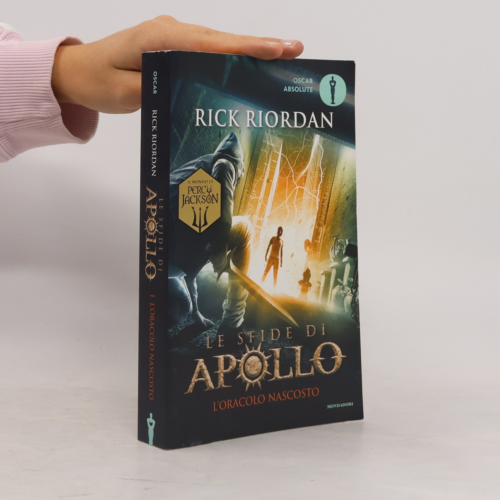 Rick Riordan Le sfide di Apollo: L'oracolo nascosto