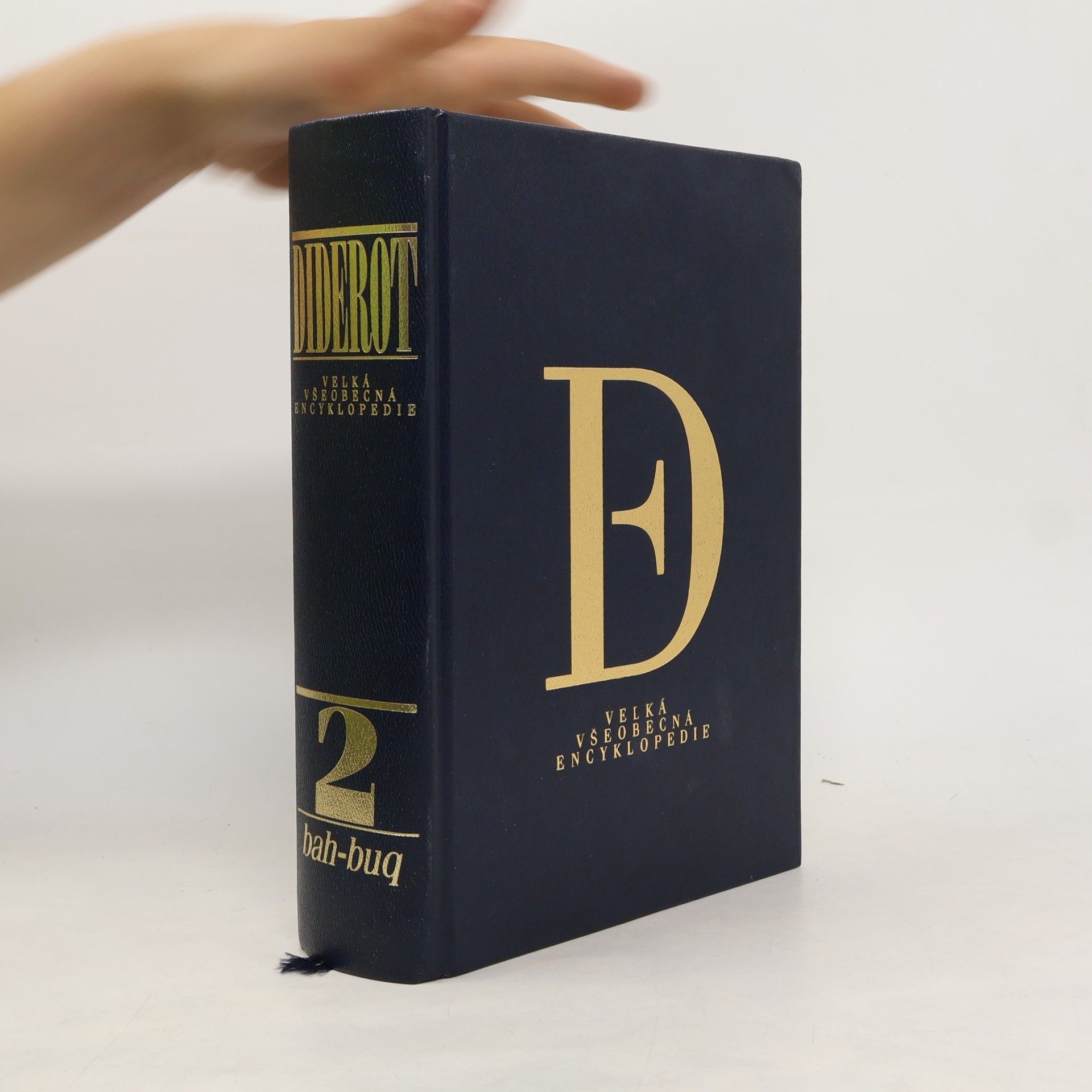 Autorenkollektiv Velká všeobecná encyklopedie Diderot. 2. díl. bah-buq
