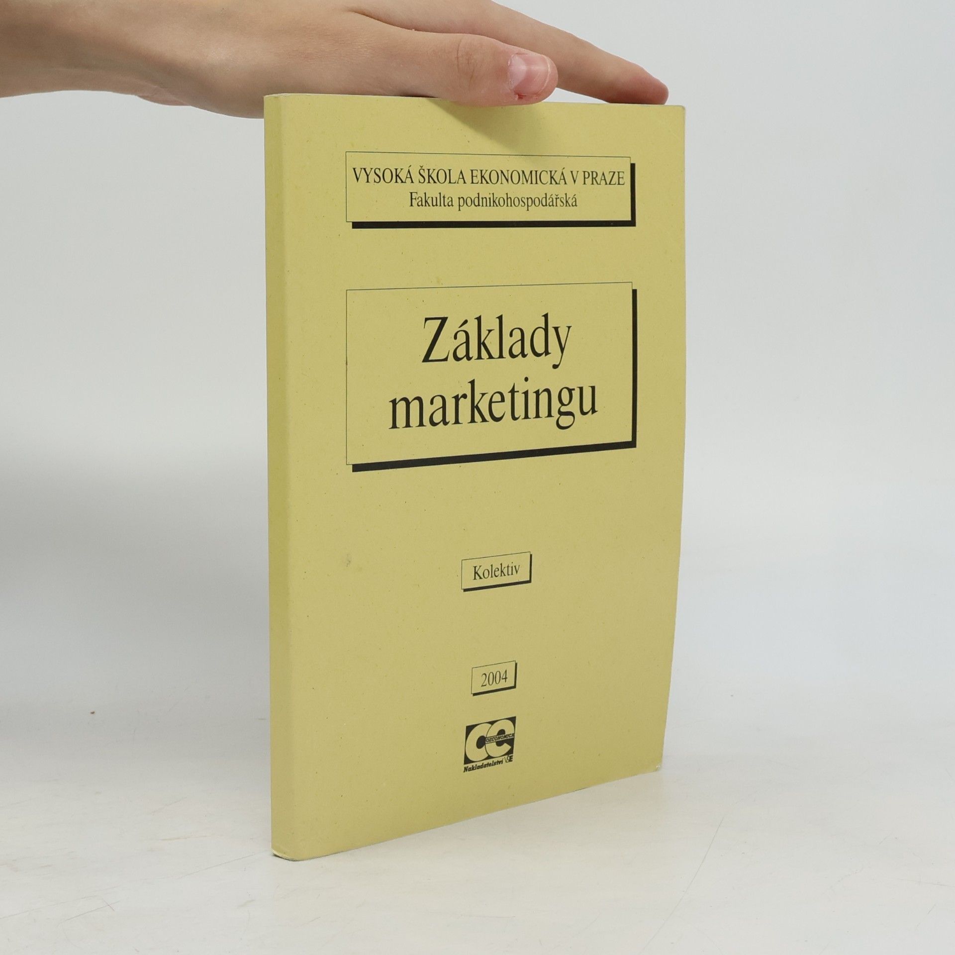 Kolektiv autorů Základy marketingu