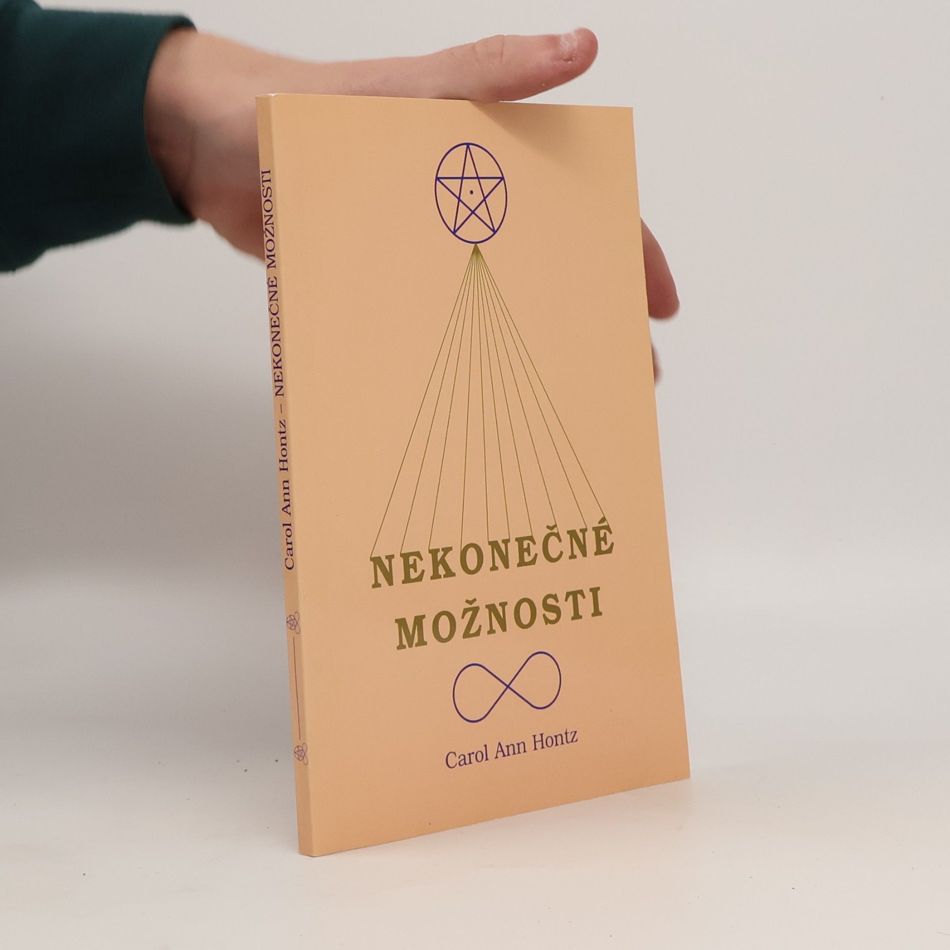 Carol Ann Hontz Nekonečné možnosti