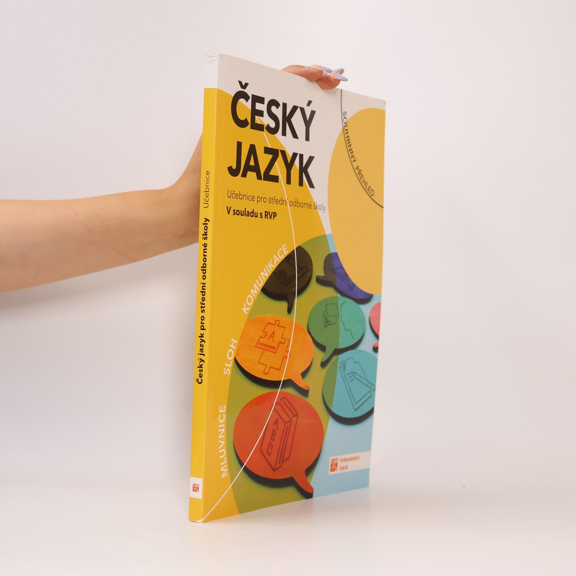 Autorenkollektiv Český jazyk: Učebnice pro střední odborné školy v souladu s RVP
