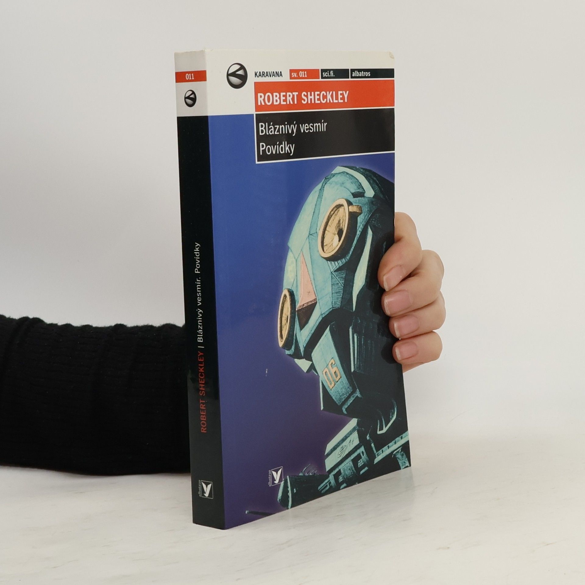 Robert Sheckley Bláznivý vesmír: povídky