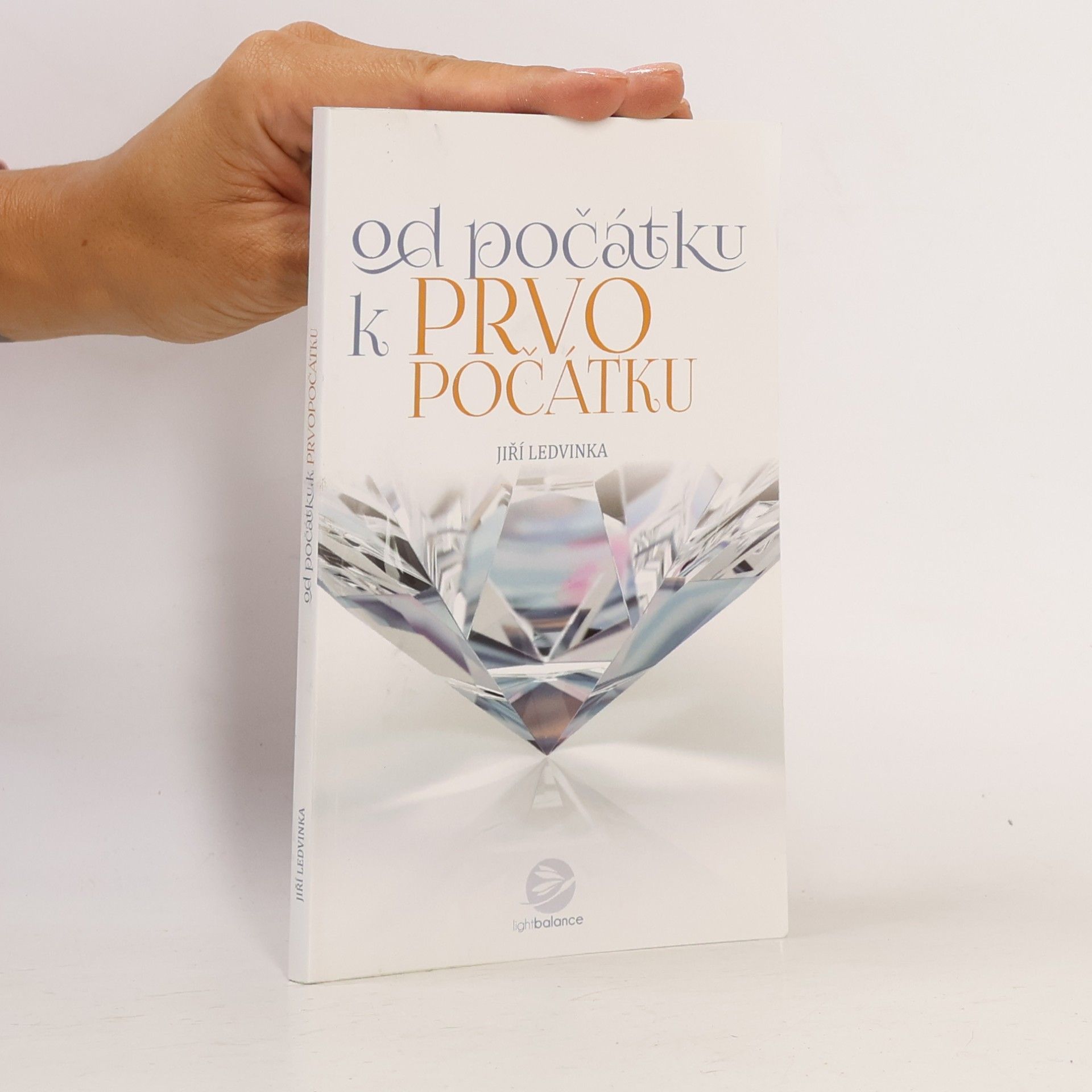 Jiří Ledvinka Od počátku k prvopočátku