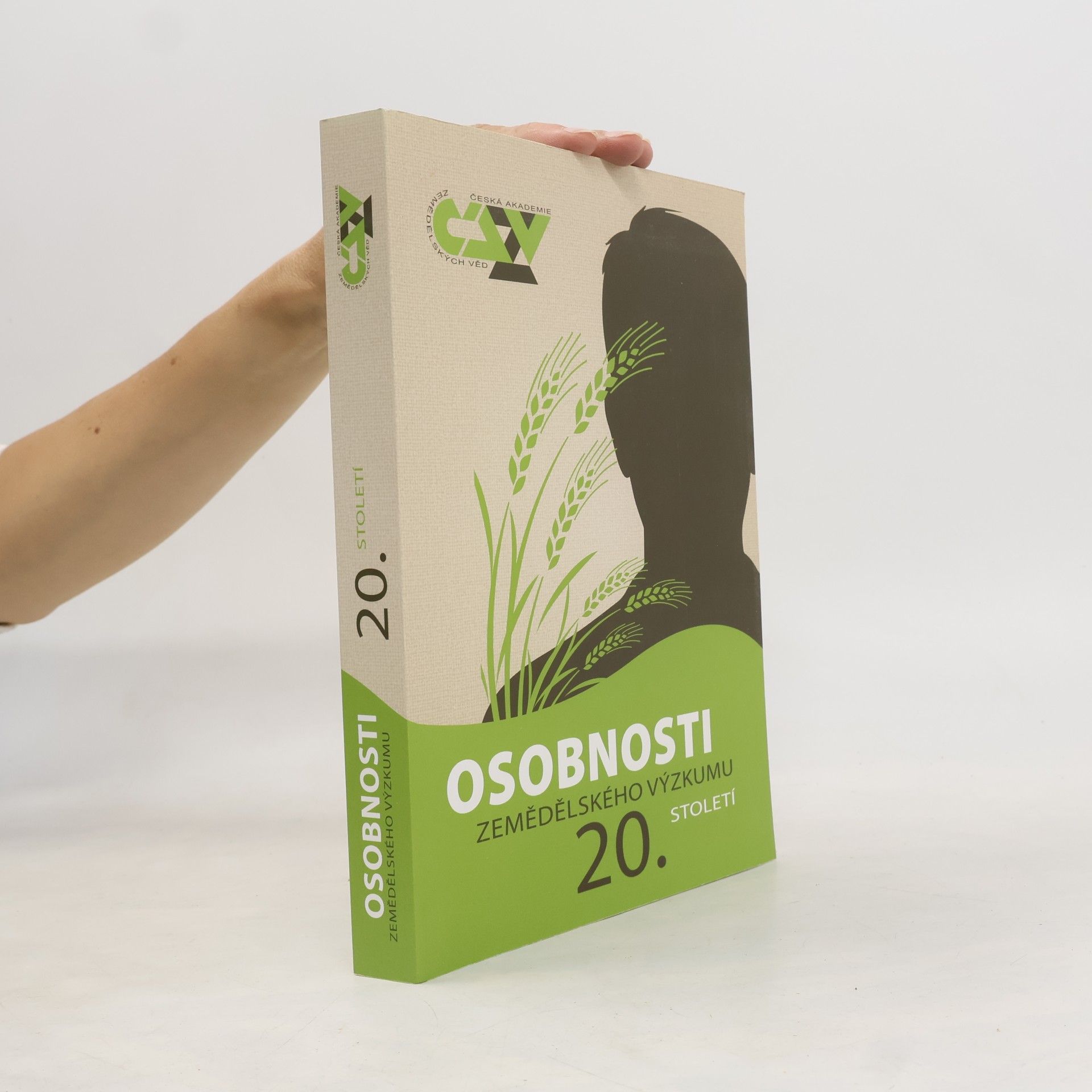 Kolektív autorov Osobnosti zemědělského výzkumu 20. století