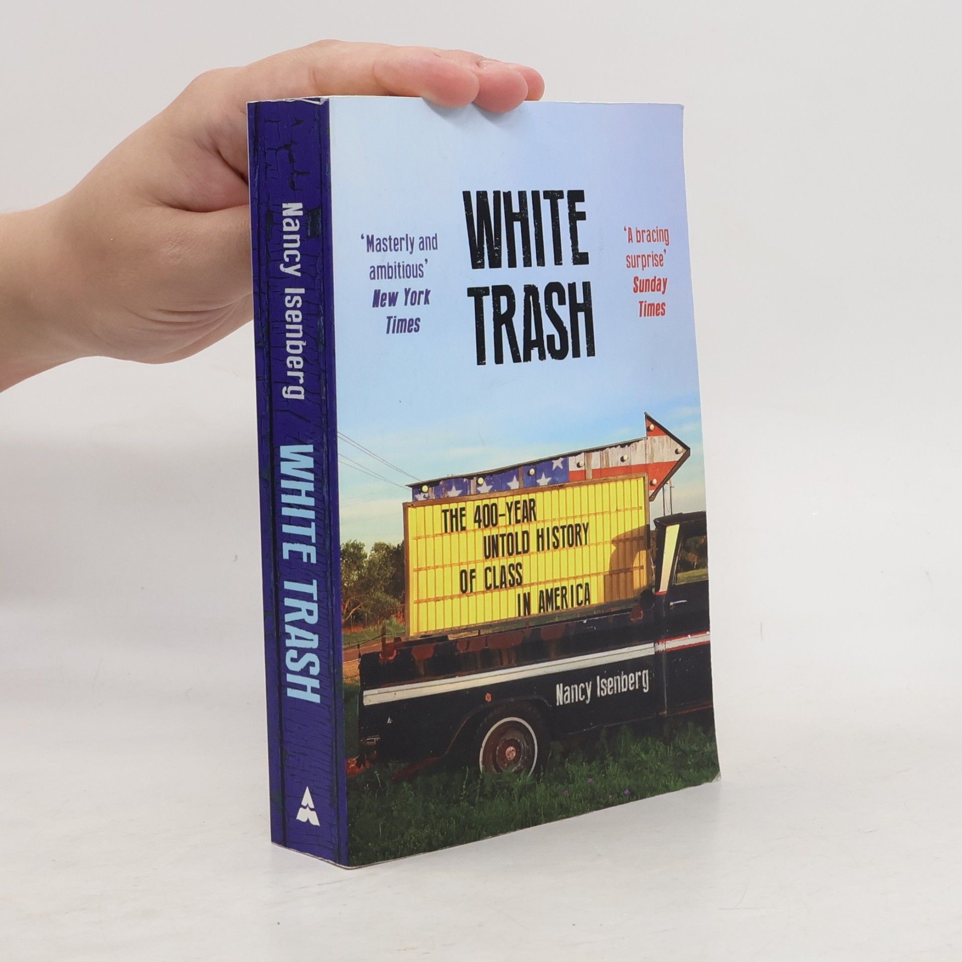 Nancy Isenberg White Trash