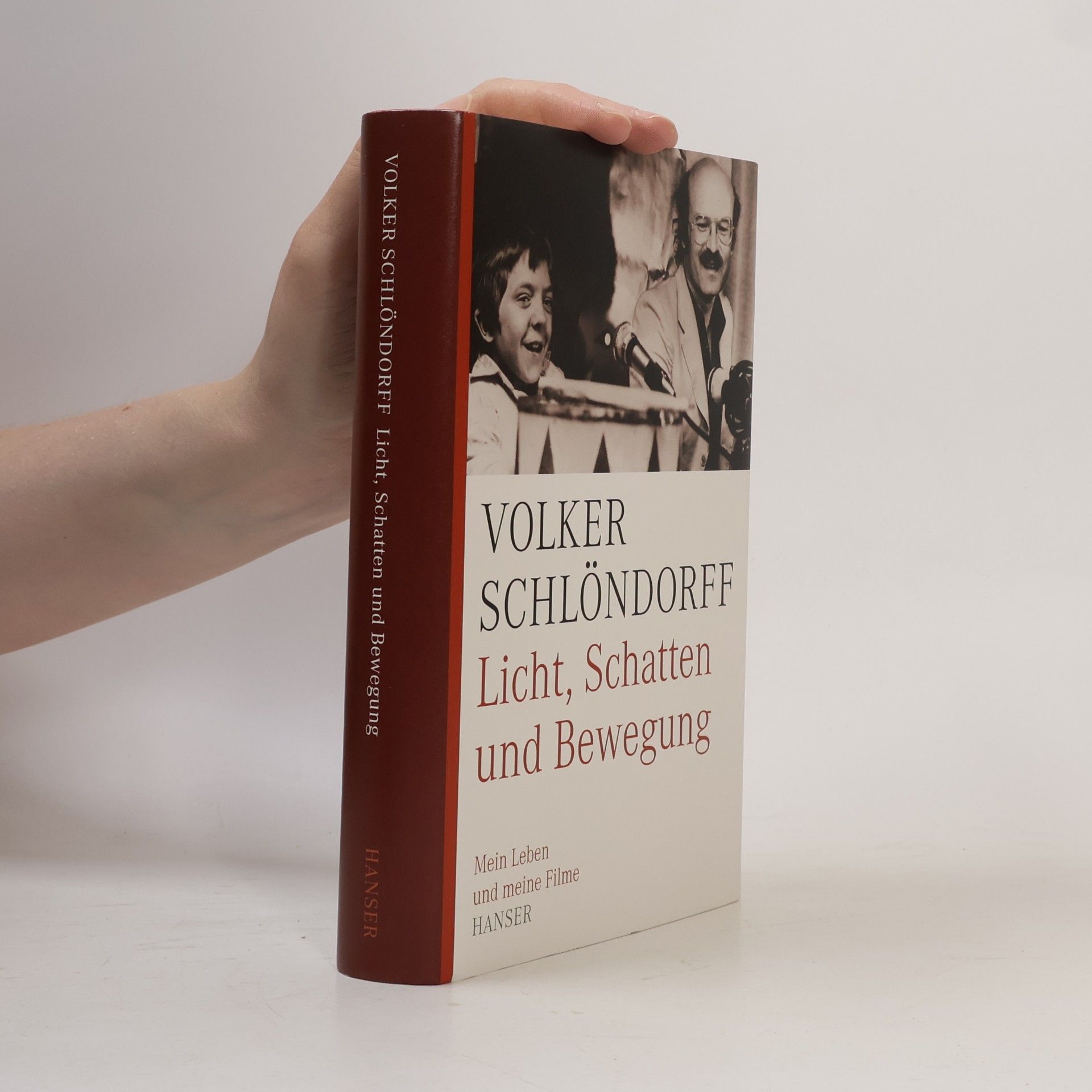 Volker Schlöndorff Licht, Schatten und Bewegung