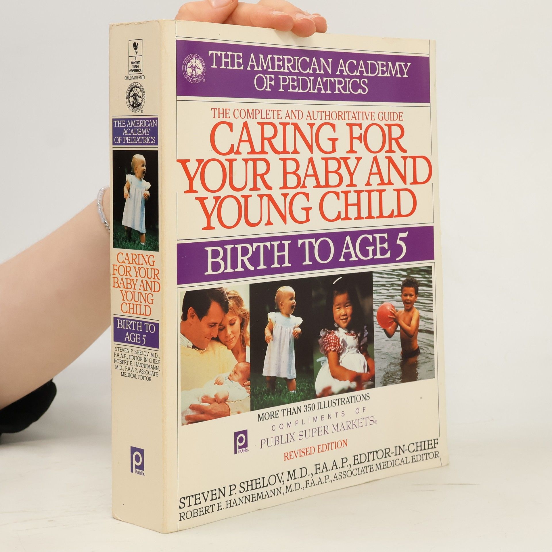 Steven P. Shelov Caring for Your Baby and Young Child