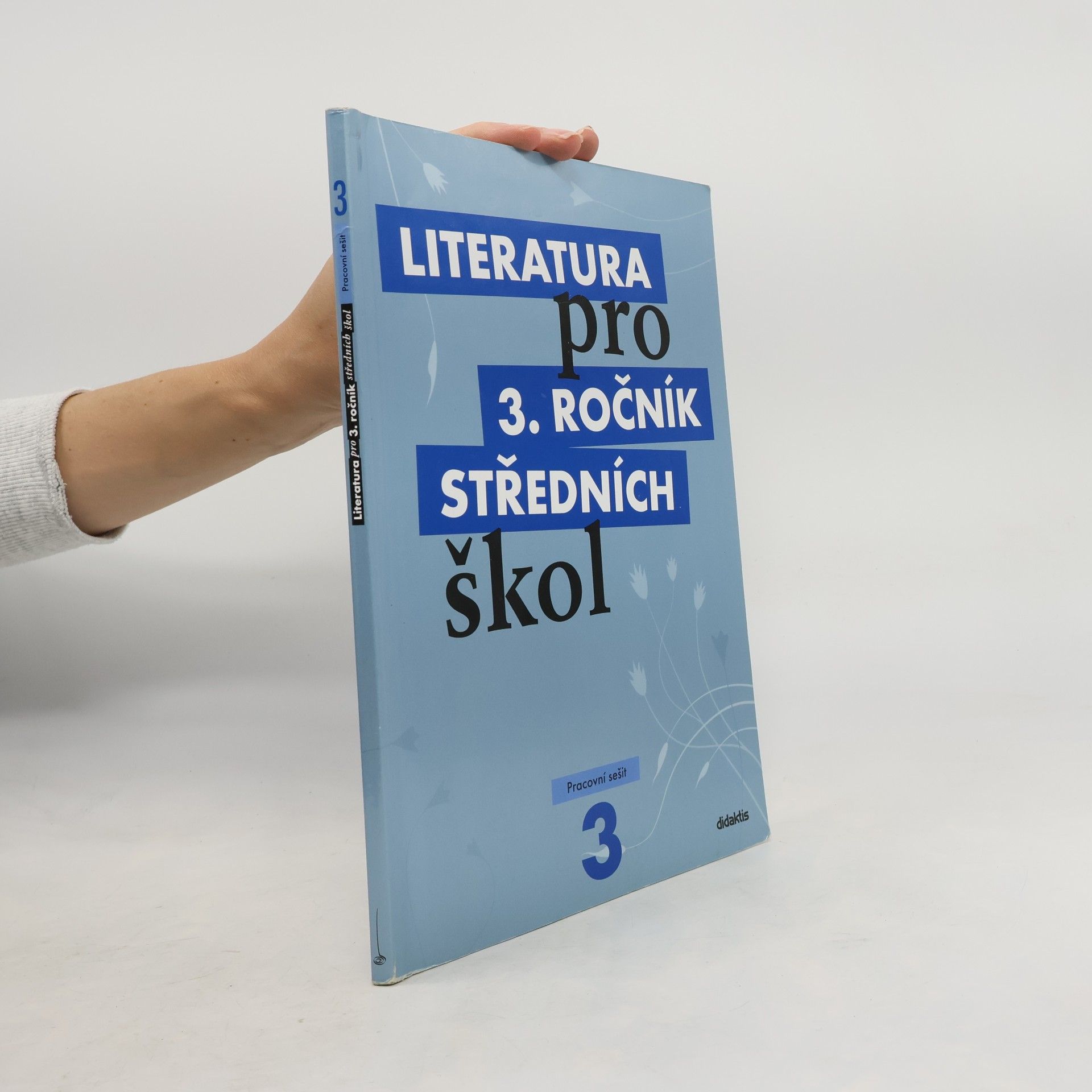 Lukáš Andree Literatura pro 3. ročník středních škol. Pracovní sešit