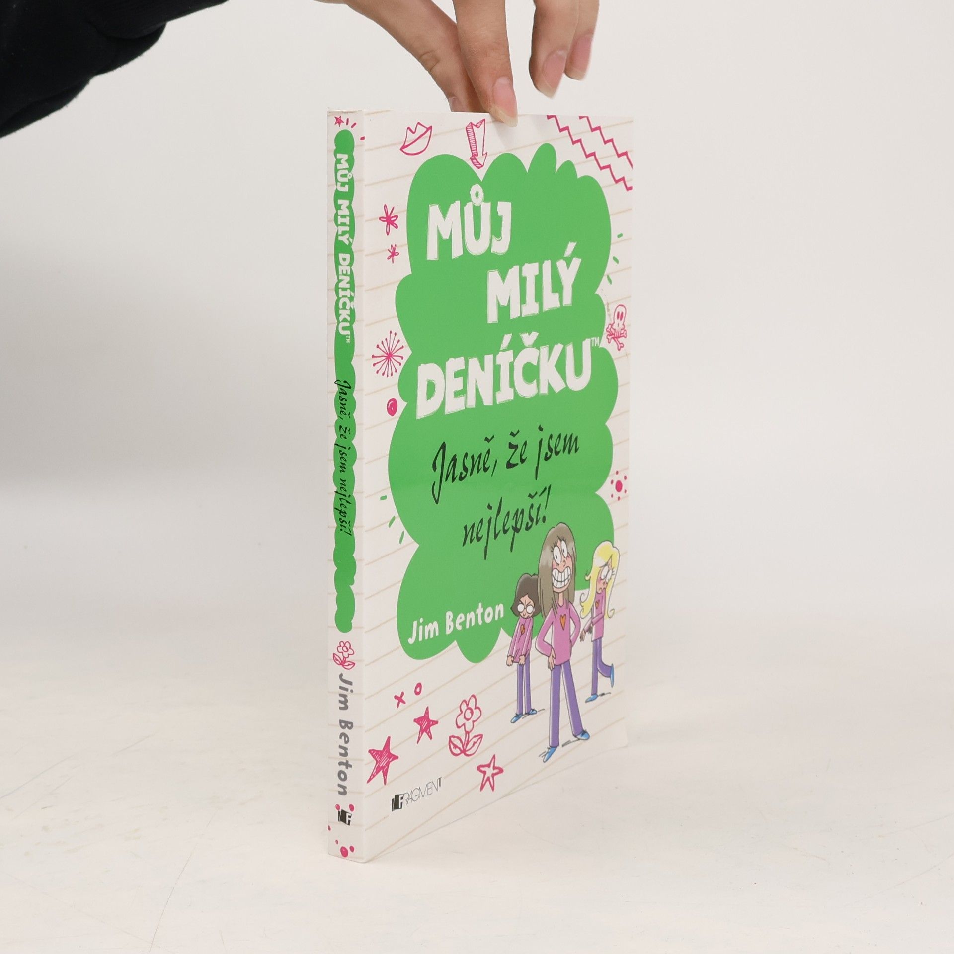 Můj milý deníčku: Příběhy z Mackerelské základní školy. Jasně, že jsem nejlepší!