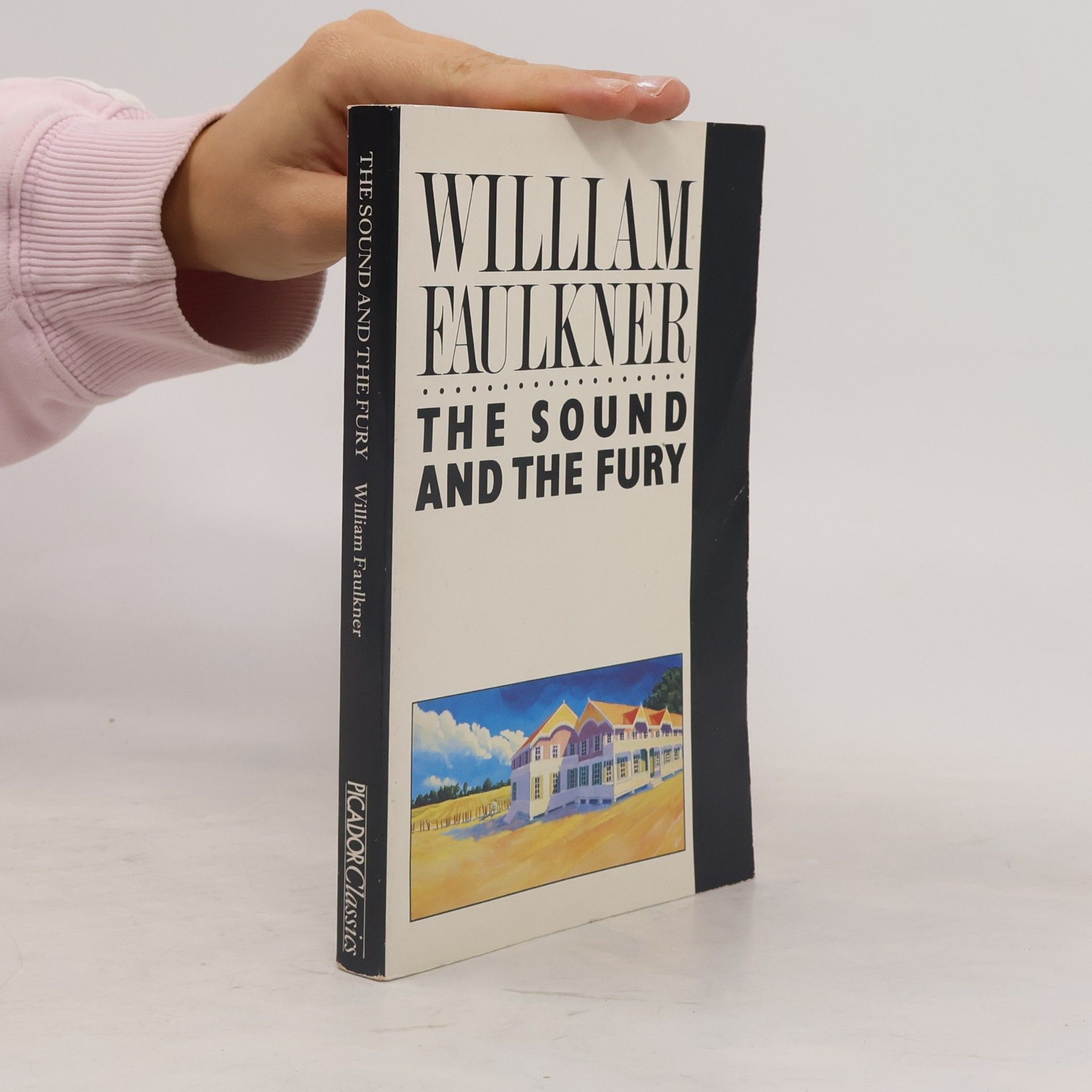 William Faulkner The sound and the fury