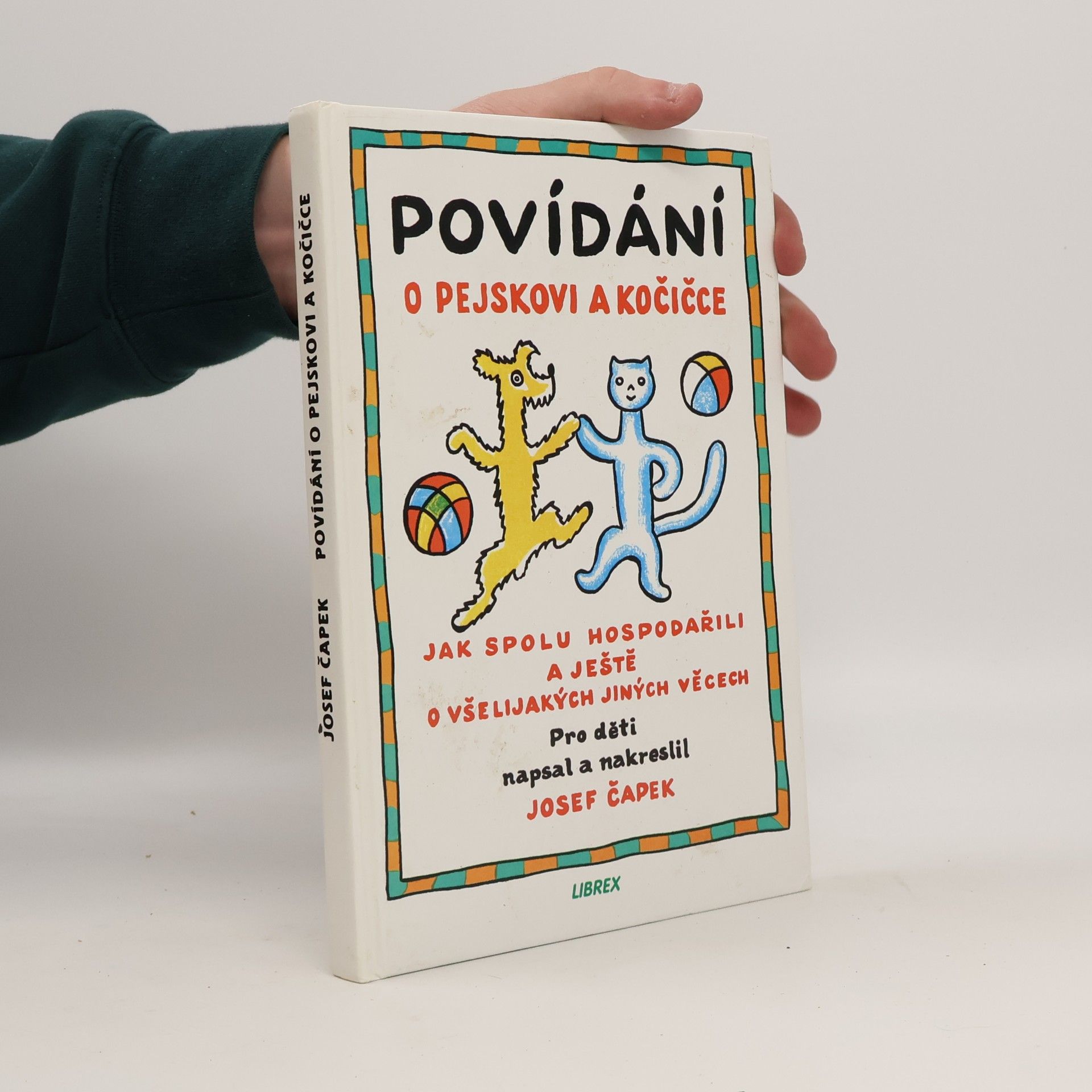Josef Čapek Povídání o pejskovi a kočičce