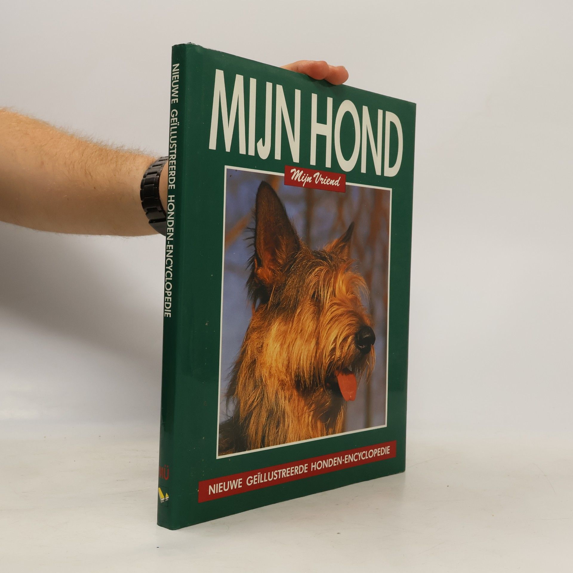 Various authors Mijn Hond. Mijn Vriend. MÜ