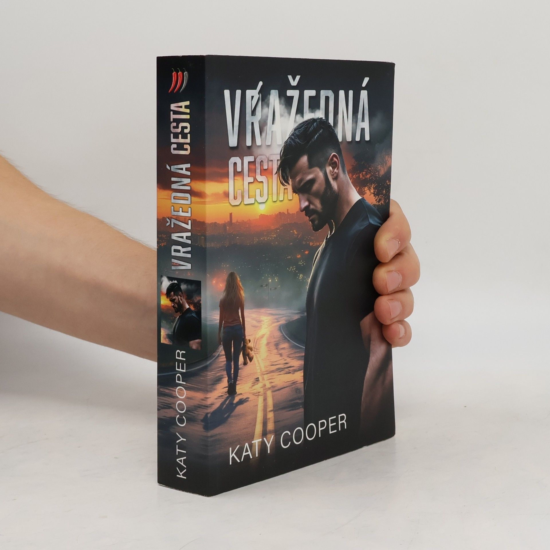 Katy Cooper Vražedná cesta : série Vražedná linie - kniha druhá