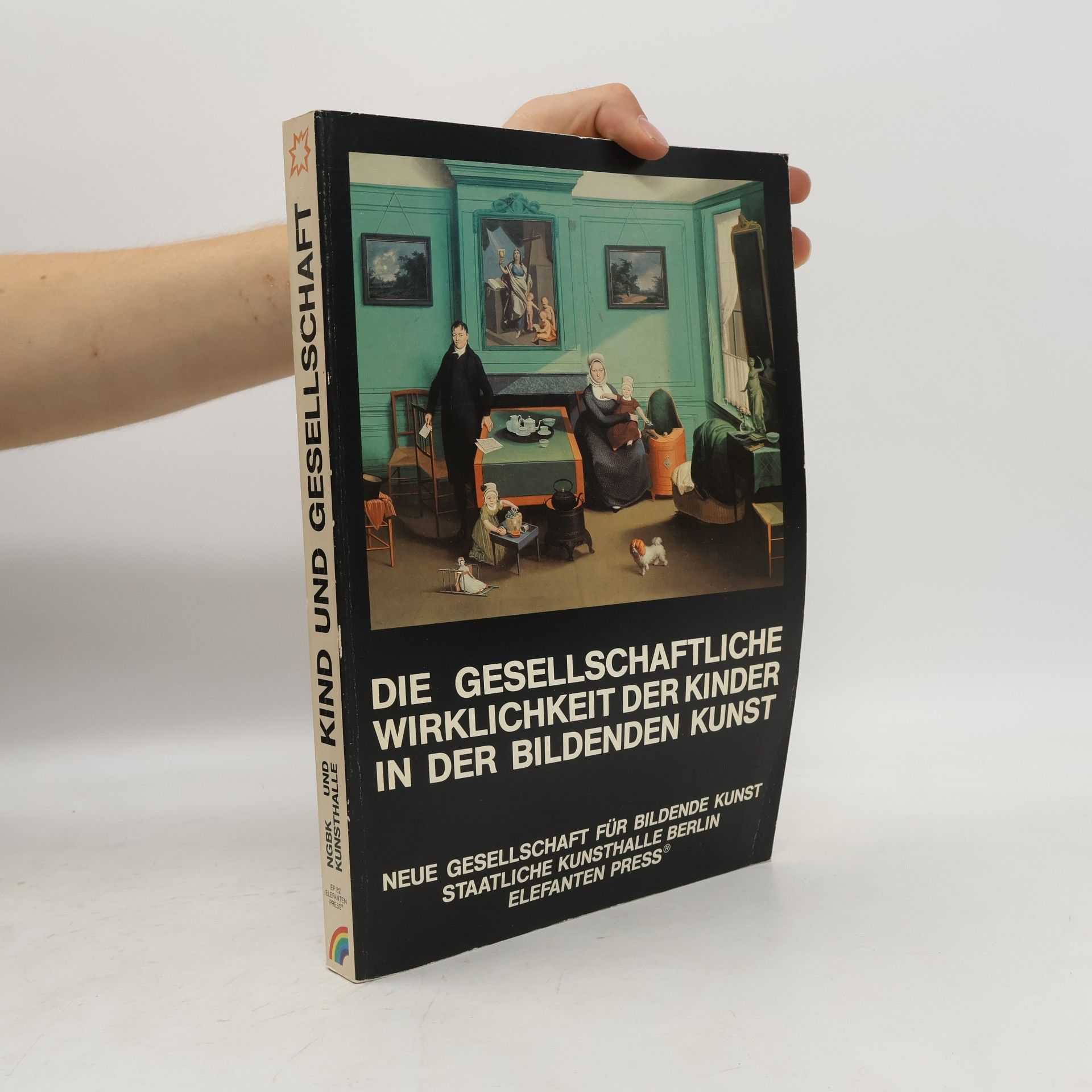 Jürgen Hoffmann Die gesellschaftliche Wirklichkeit der Kinder in der bildenden Kunst