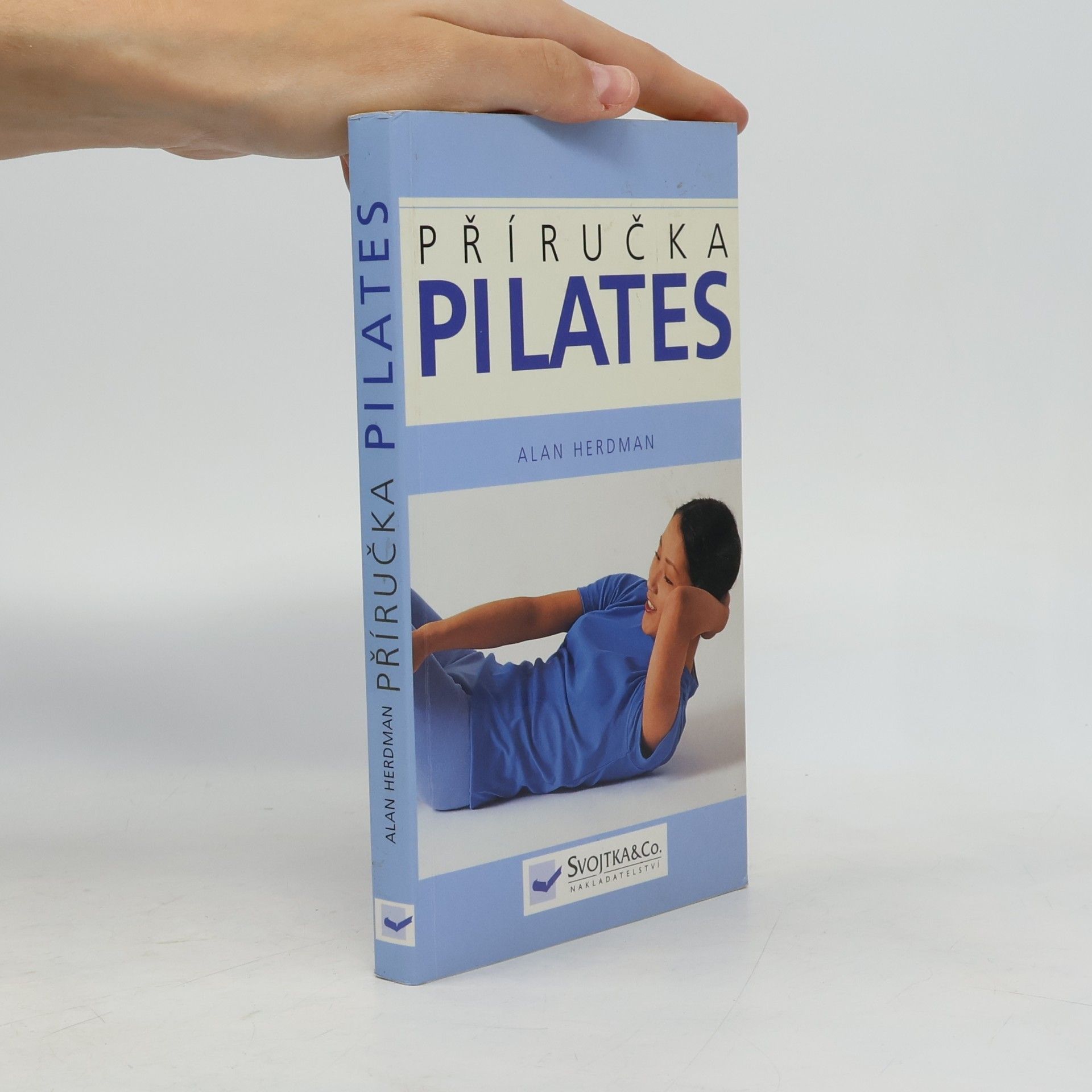 Alan Herdman Pilates: Příručka