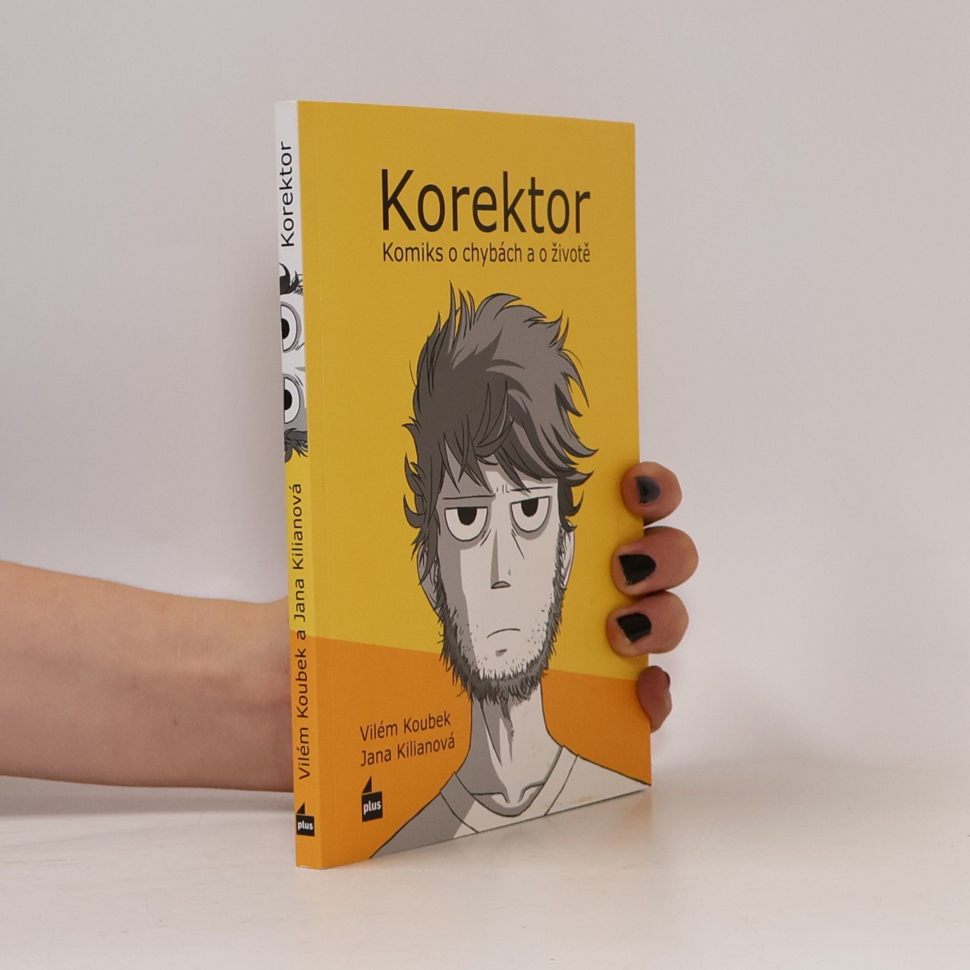 Jana Kilianová Korektor: Komiks o chybách a o životě