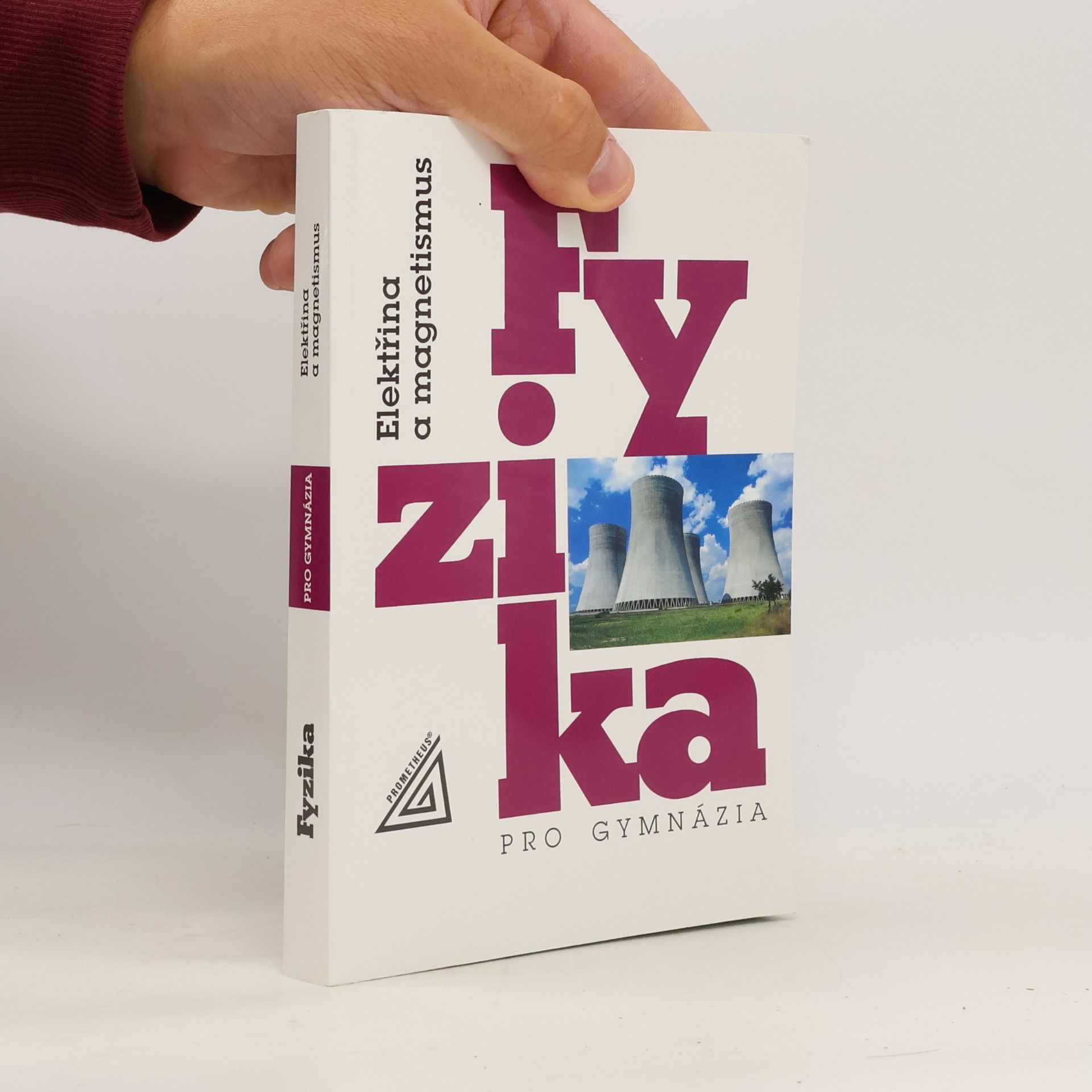 Oldřich Lepil Fyzika pro gymnázia. Elektřina a magnetismus