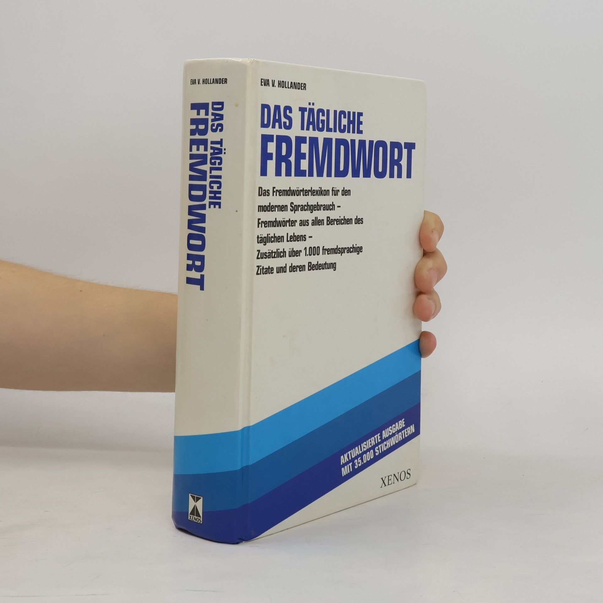 Eva von Hollander Das tägliche Fremdwort