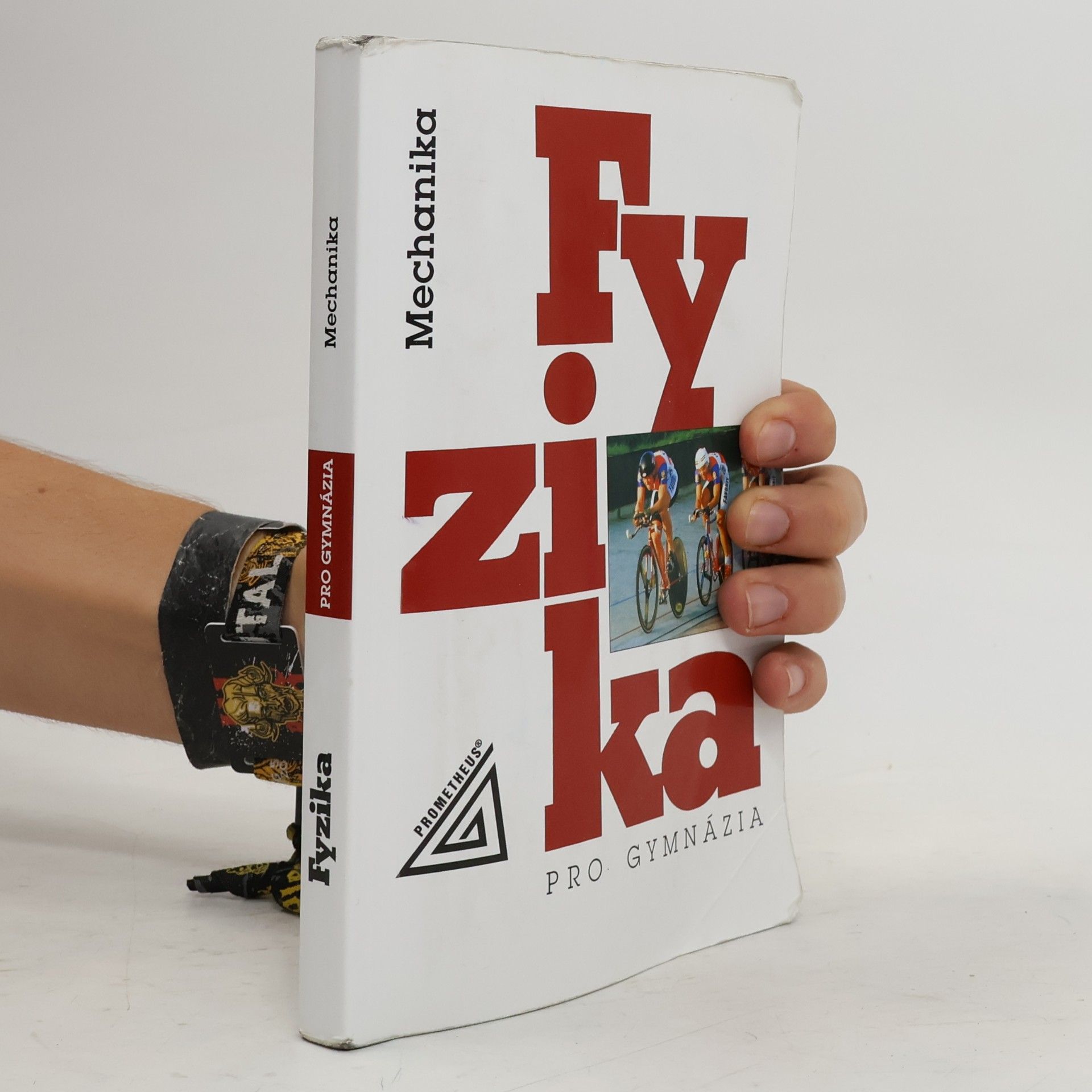 Fyzika pro gymnázia. Mechanika