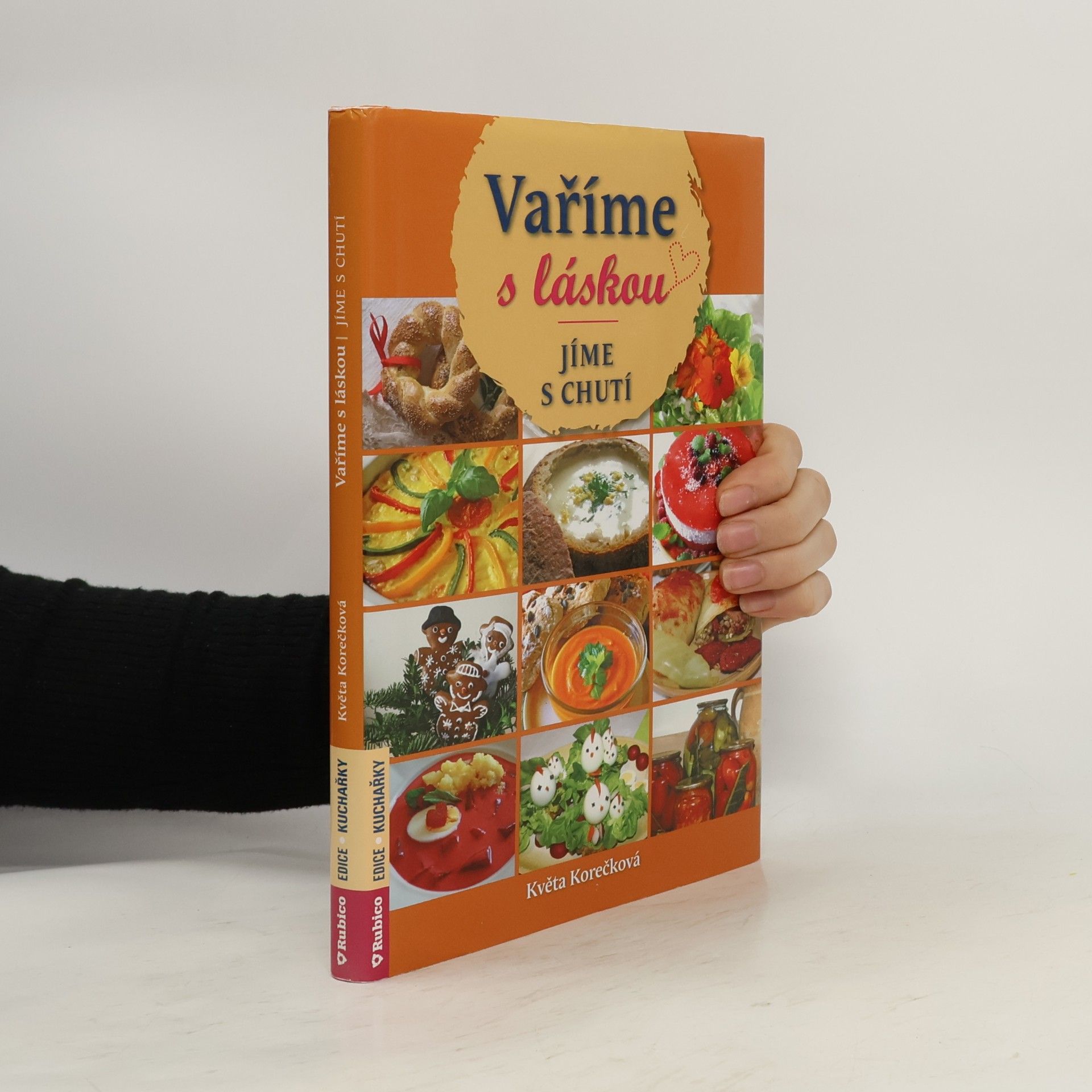 Květa Korečková Vaříme s láskou, jíme s chutí
