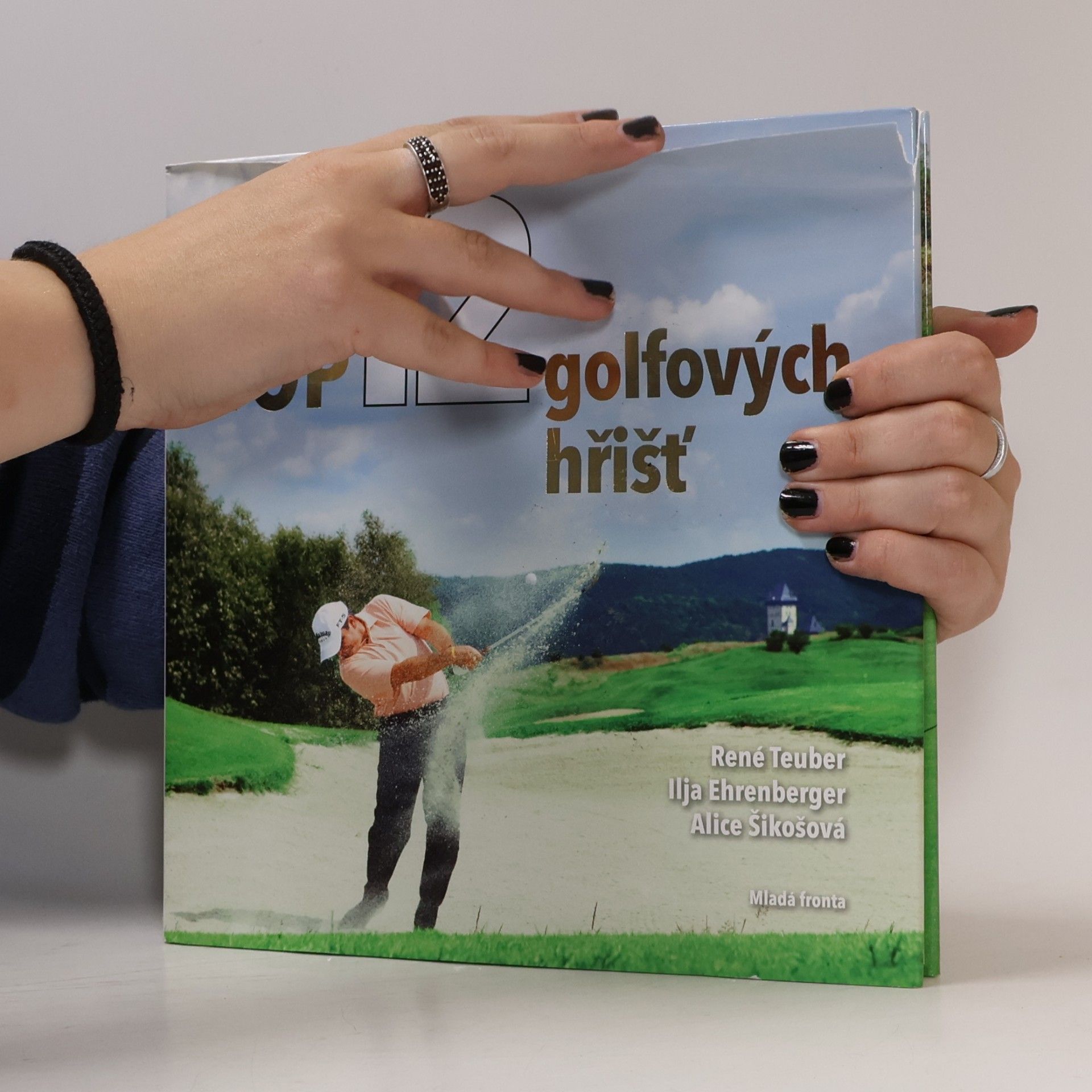 René Teuber Top 12 golfových hřišť
