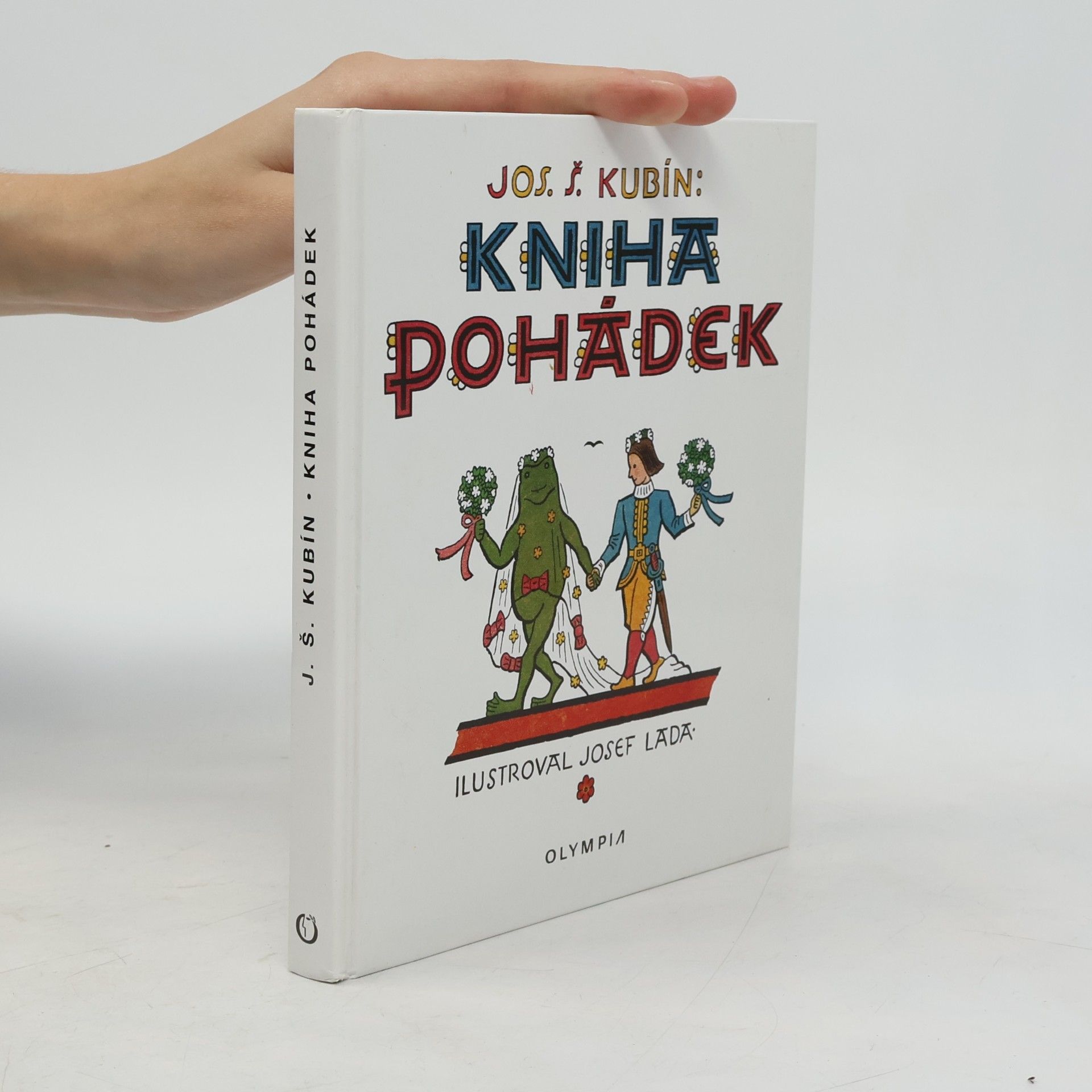 Josef Štefan Kubín Kniha pohádek