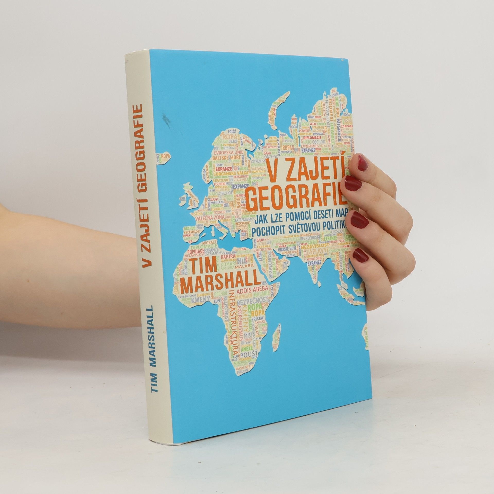 Tim Marshall V zajetí geografie