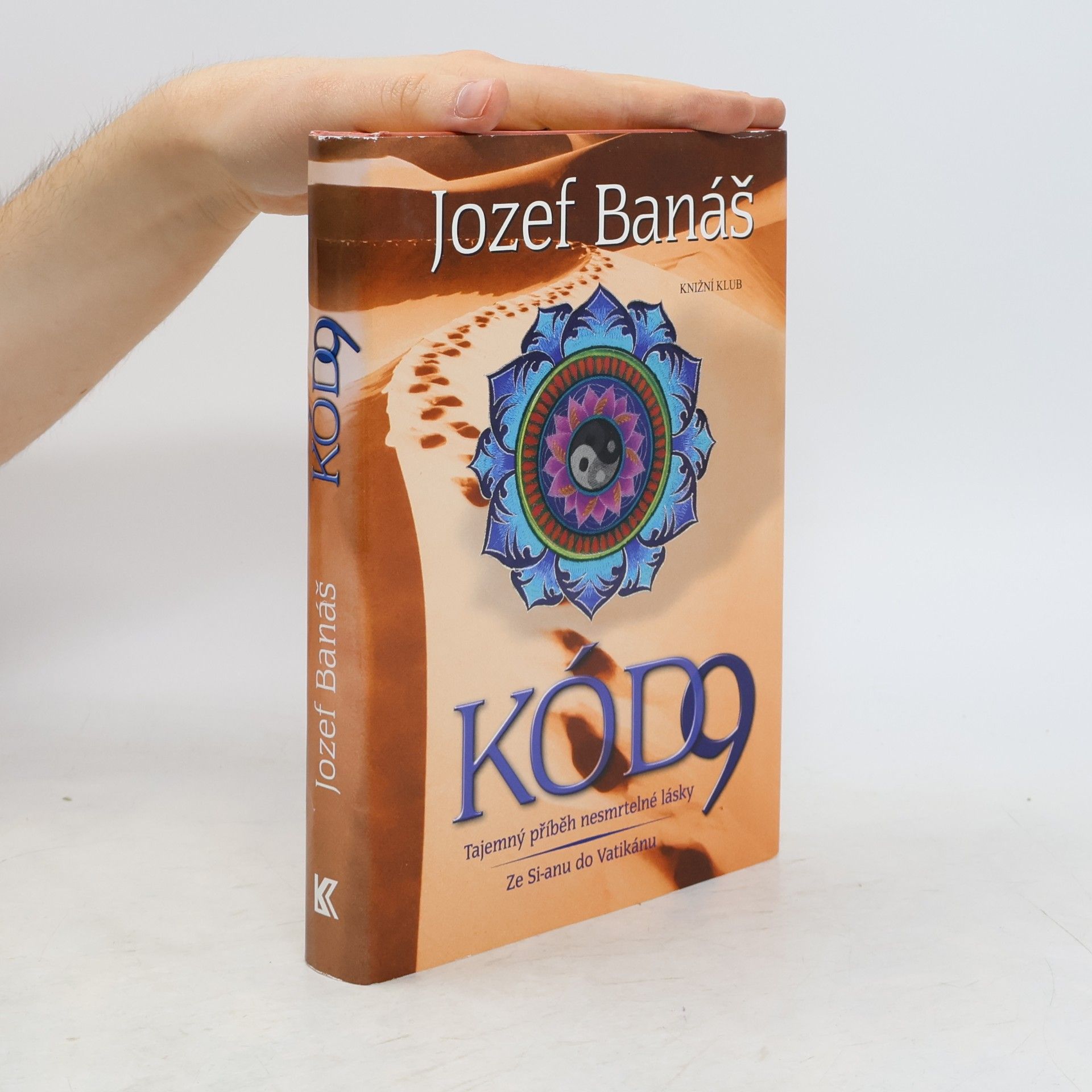 Jozef Banáš Kód 9: tajemný příběh nesmrtelné lásky