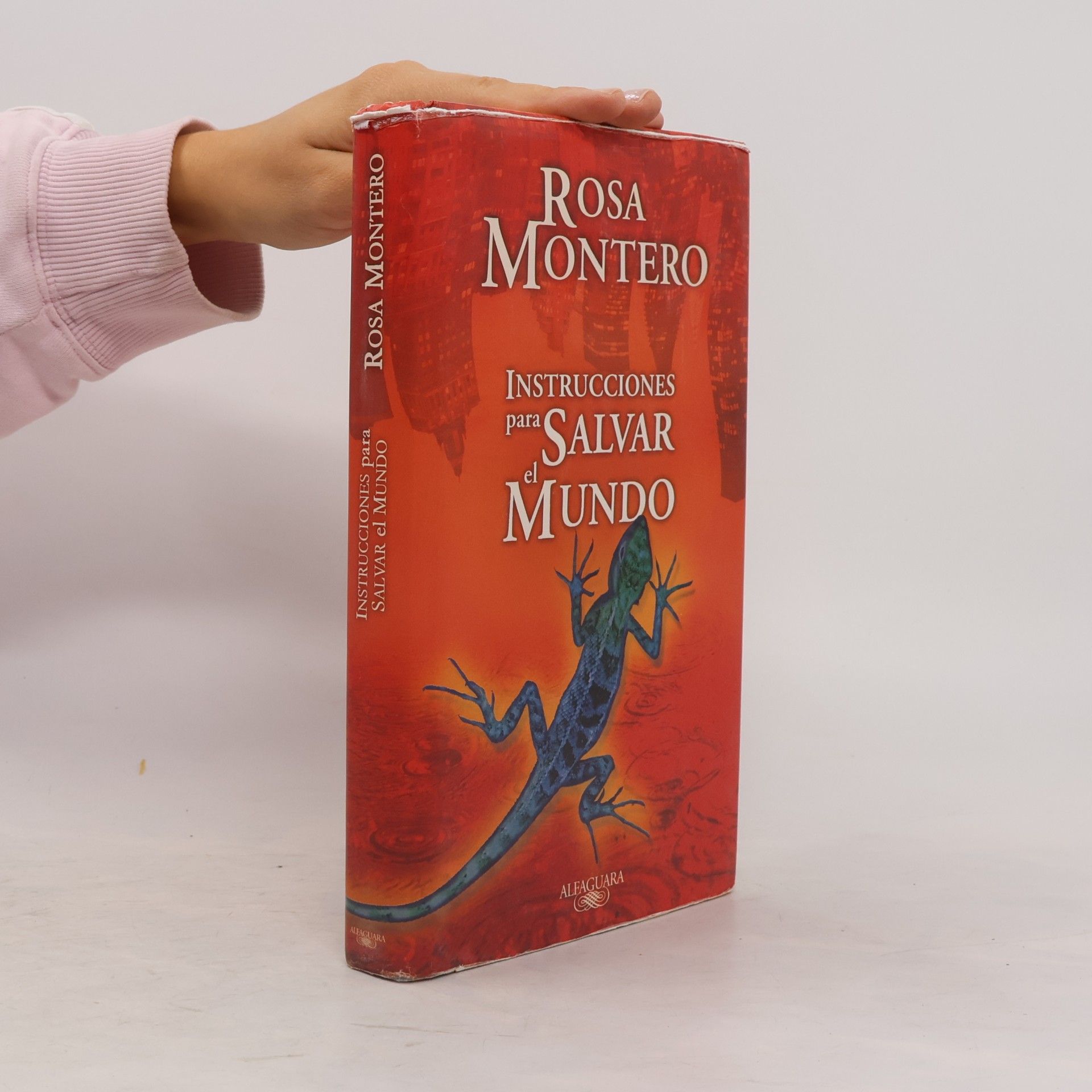 Rosa Montero Instrucciones para salvar el mundo