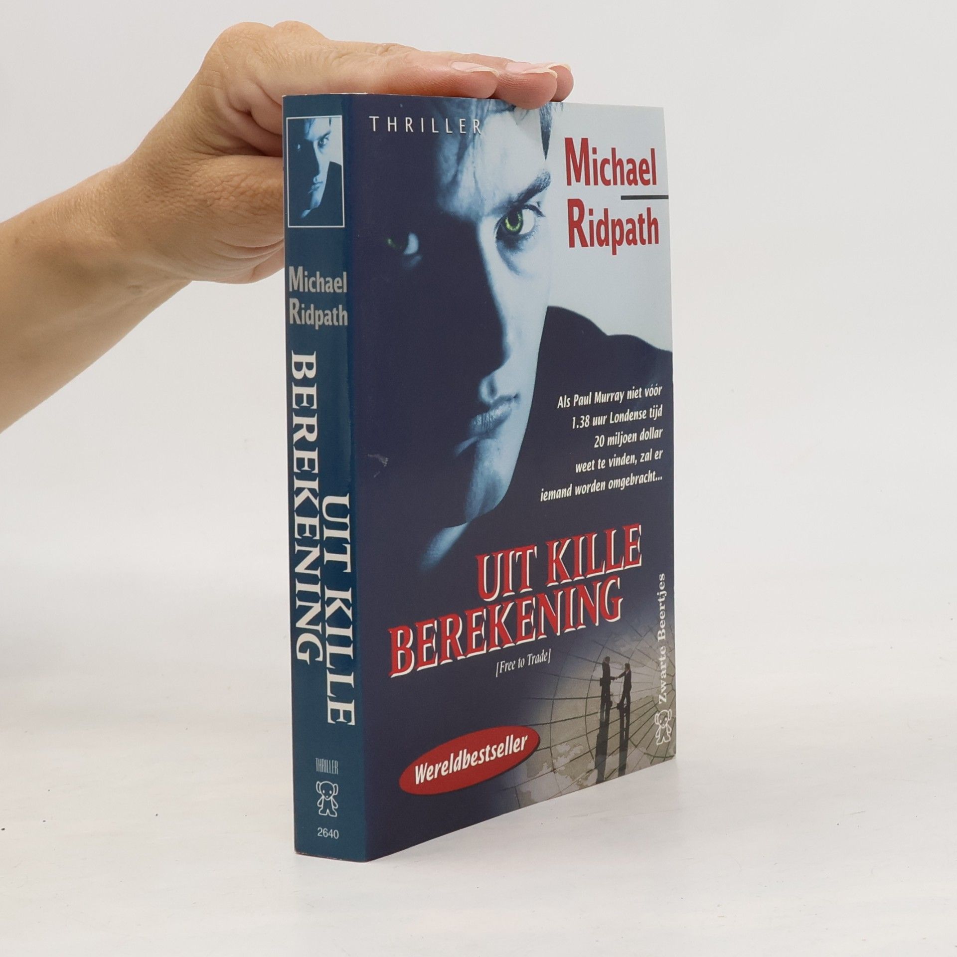 Michael Ridpath Zwarte Beertjes: Uit kille berekening [Free to Trade]