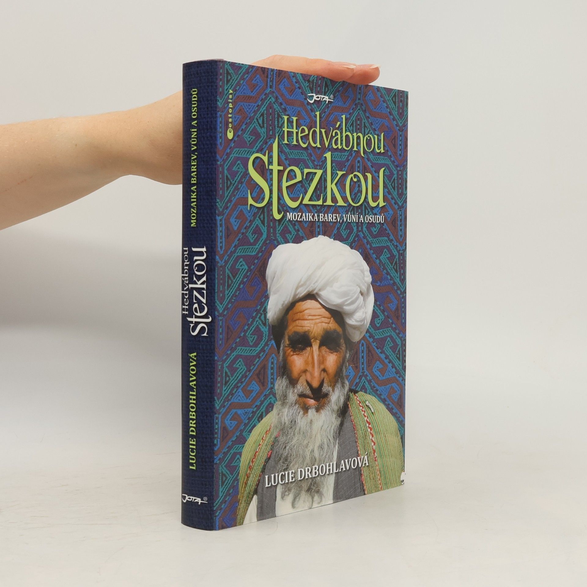 Lucie Drbohlavová Hedvábnou stezkou