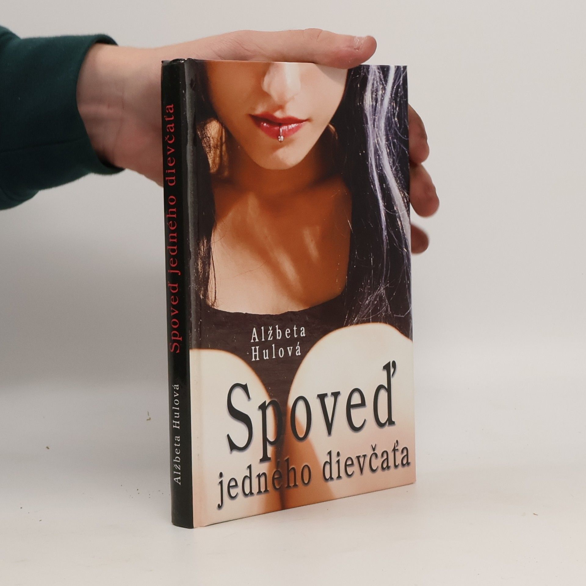 Alžbeta Hulová Spoveď jedného dievčaťa